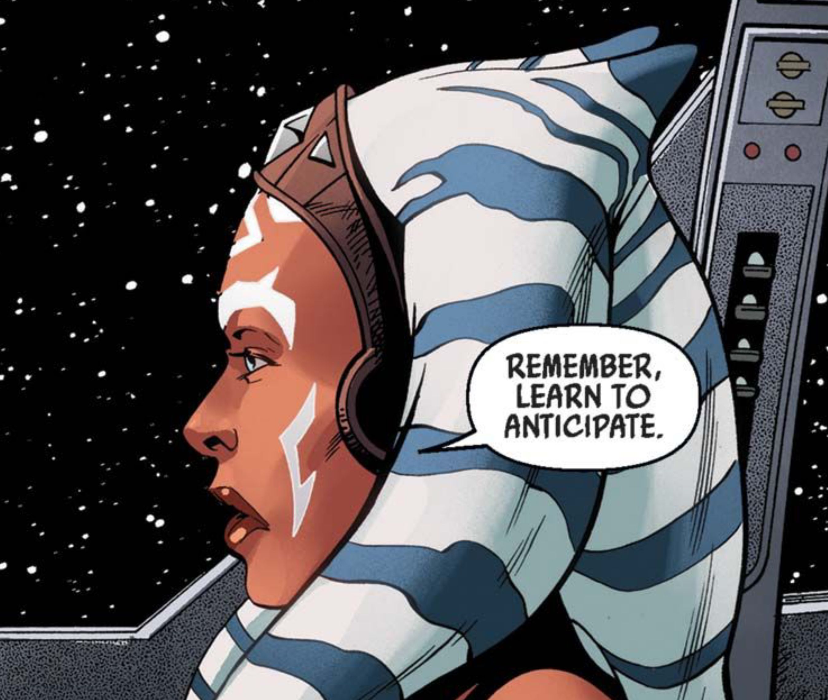 Ahsoka Tano in a Star Wars comic panel: "Remember, learn to anticipate."