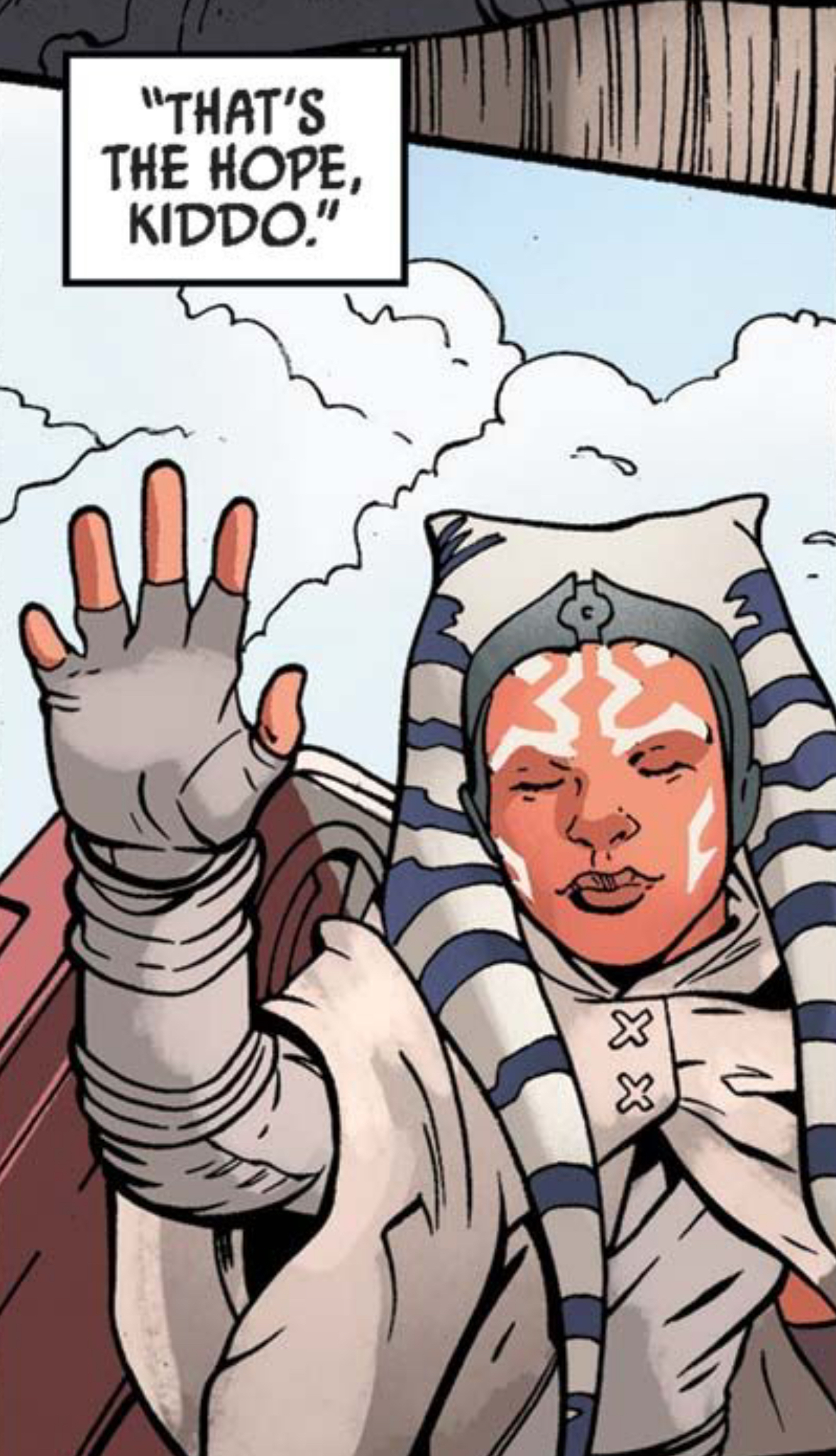Ahsoka Tano in a Star Wars comic panel: "That's the hope, kiddo."