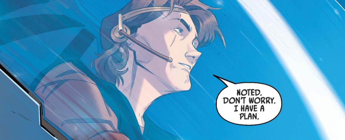 Han Solo in a Star Wars comic panel: "Noted. Don't worry, I have a plan."