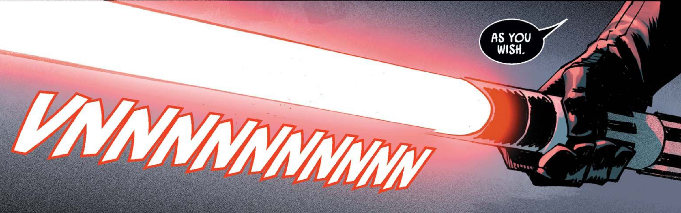 Darth Vader in a Star Wars comic panel: "As you wish."