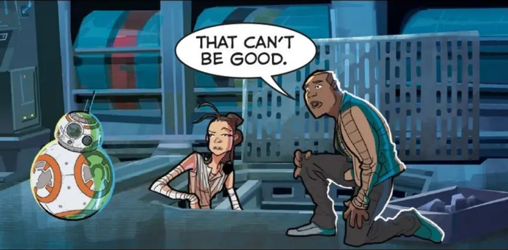 BB-8 & Rey in a Star Wars comic panel: "That can't be good."