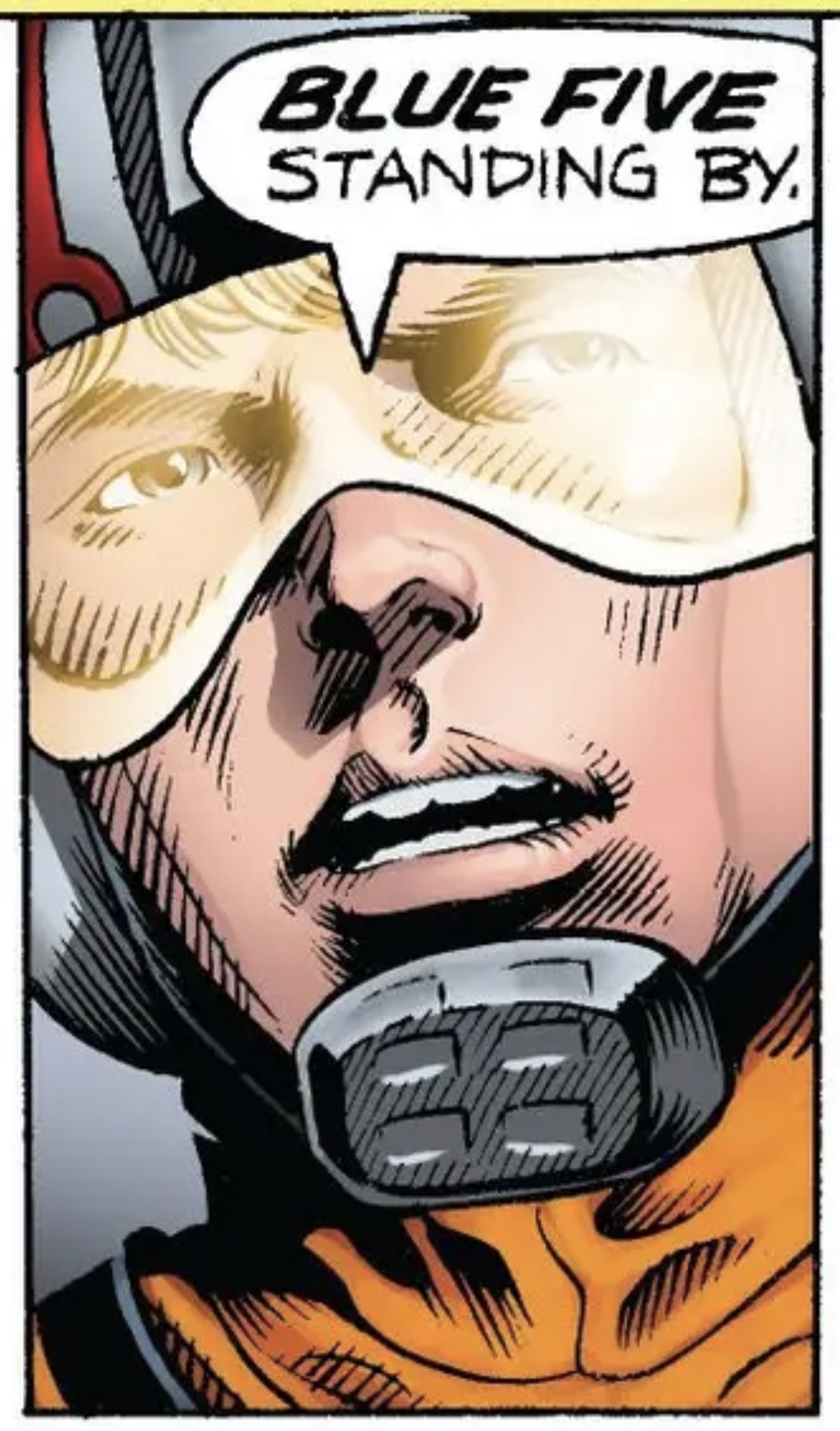 Luke Skywalker in a Star Wars comic panel: "Blue Five standing by."
