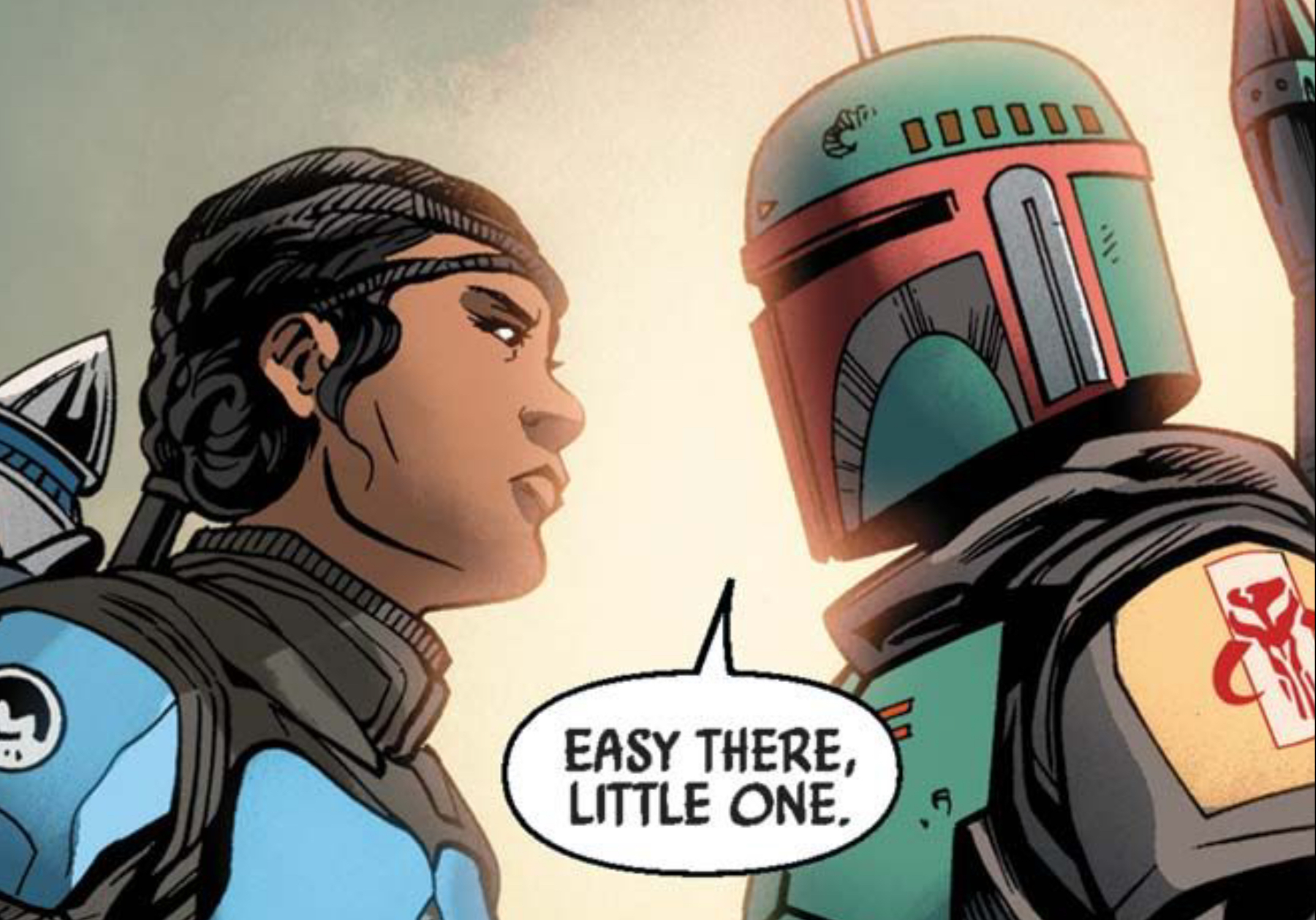 Boba Fett in a Star Wars comic panel: "Easy there, little one."