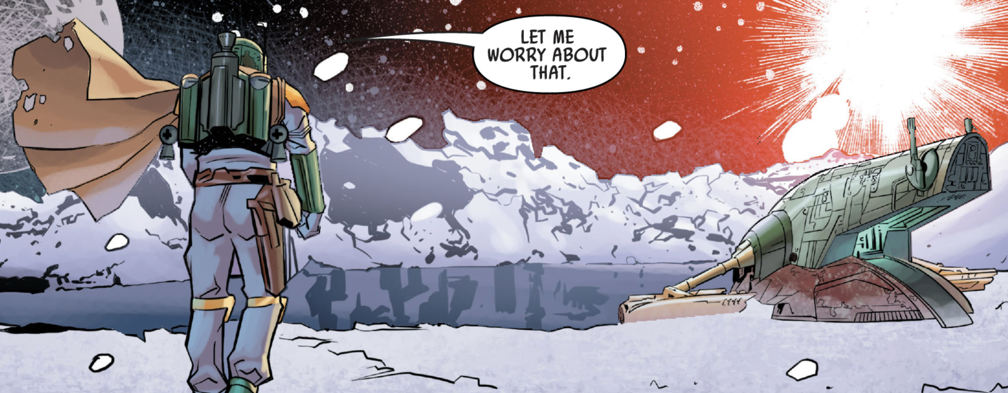 Boba Fett in a Star Wars comic panel: "Let me worry about that."