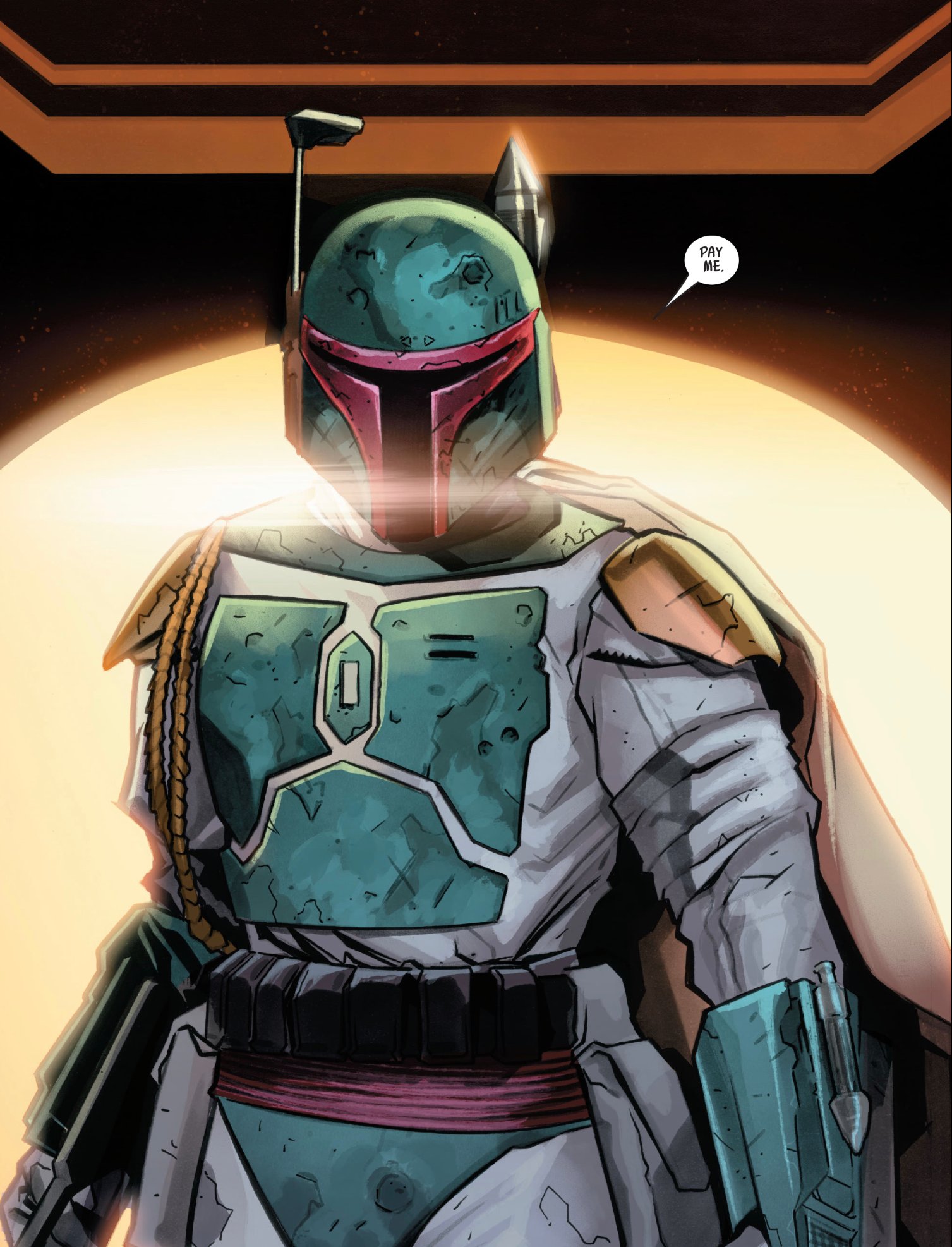 Boba Fett in a Star Wars comic panel: "Pay me."