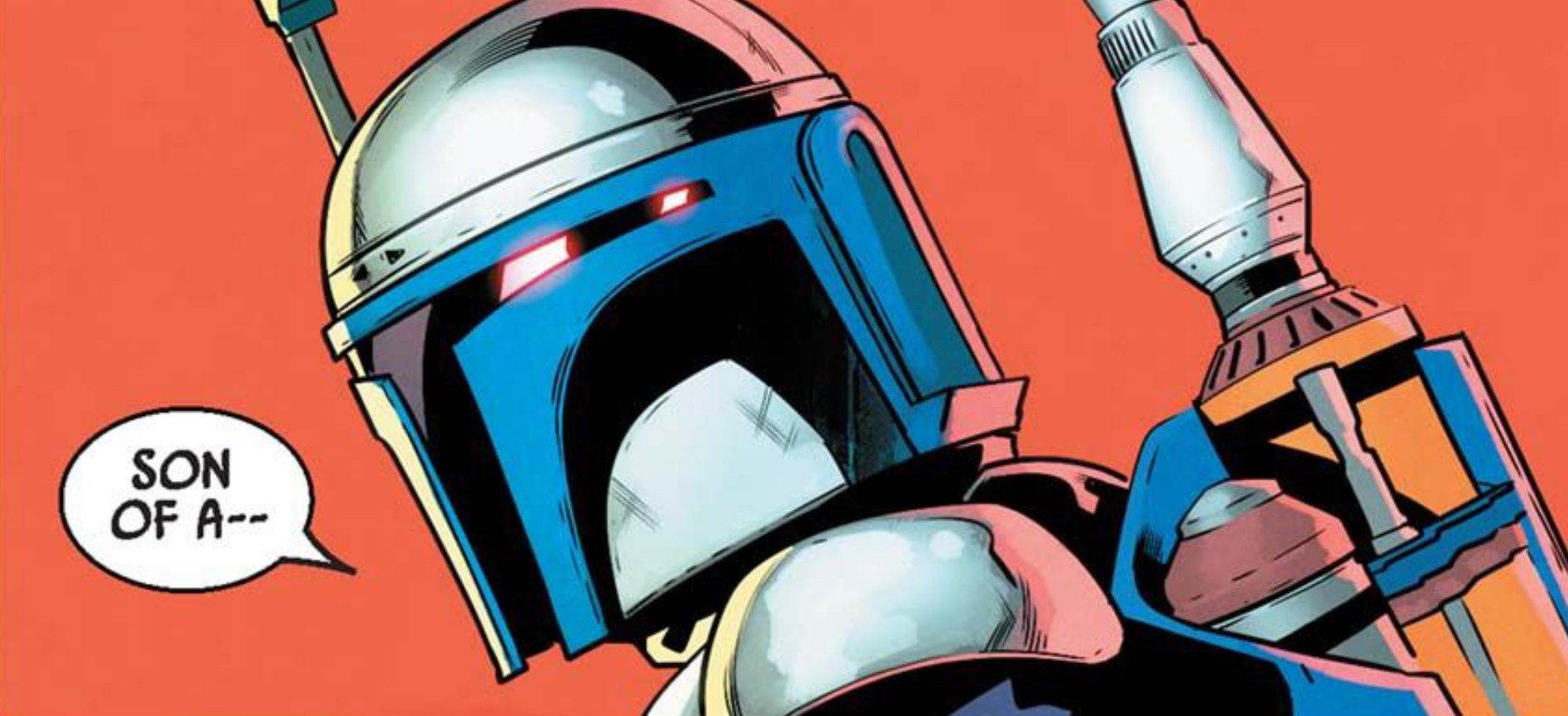 Jango Fett in a Star Wars comic panel: "Son of a--"