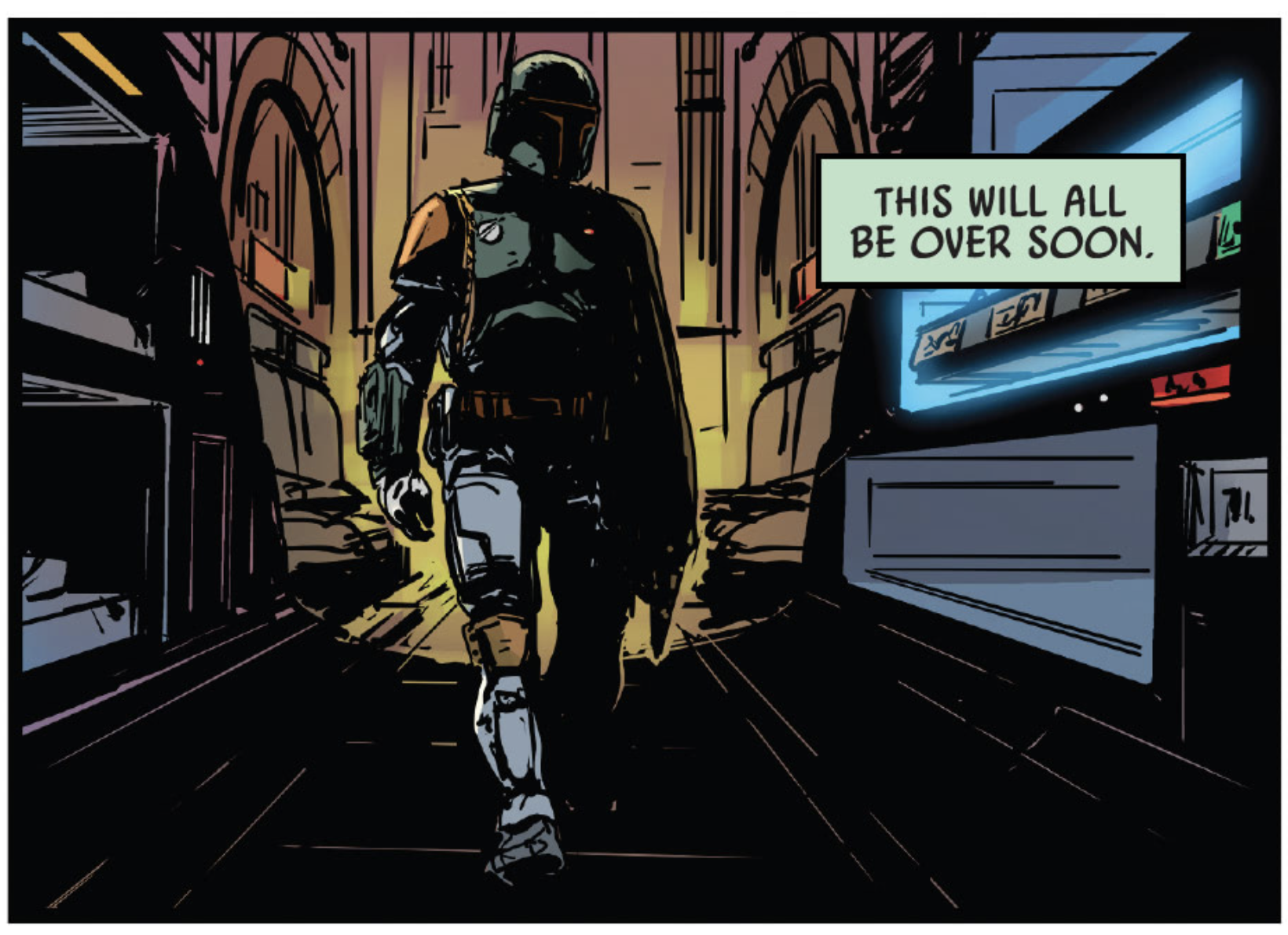 Boba Fett in a Star Wars comic panel: "This will all be over soon."