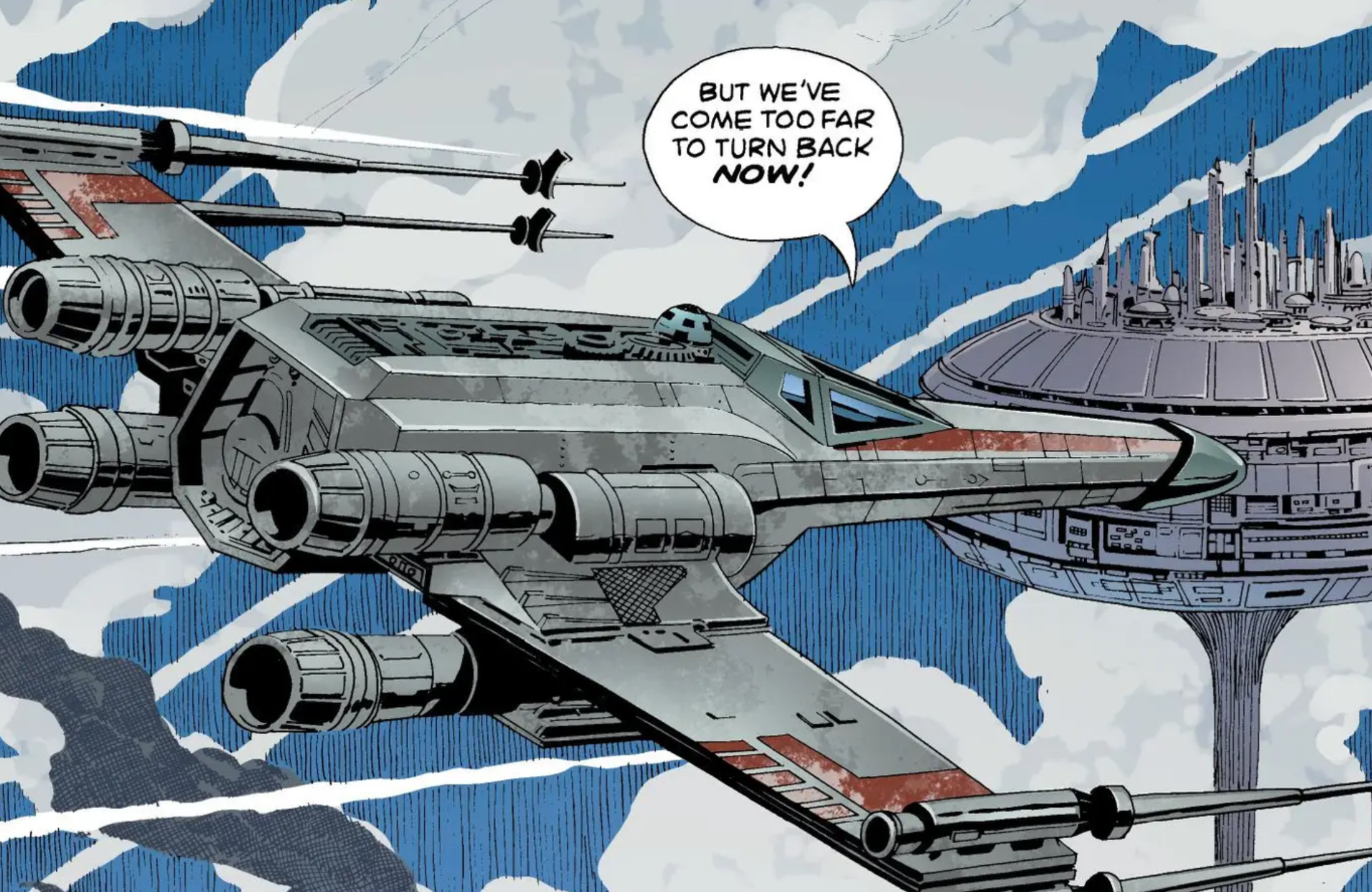 R2-D2 in a Star Wars comic panel: "But we've come too far to turn back now!"