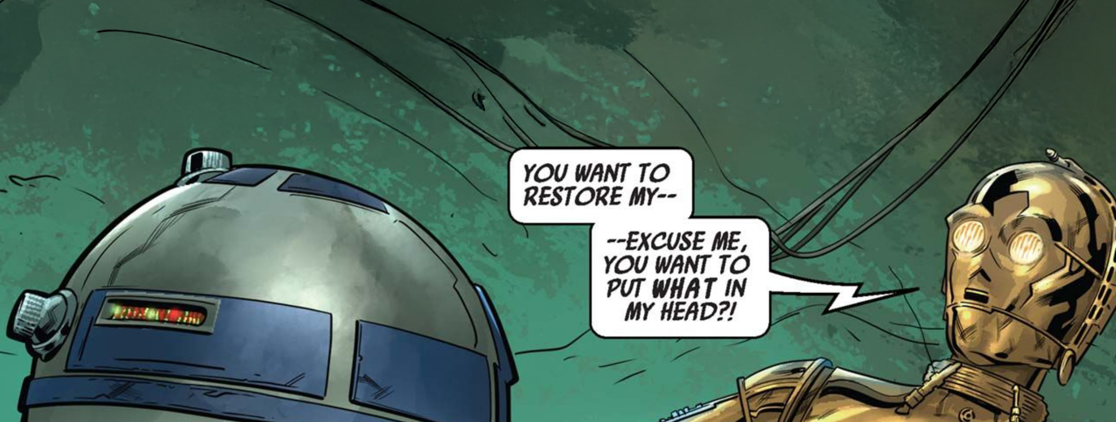 C-3PO & R2-D2 in a Star Wars comic panel: "You want to restore my … Excuse me you want to put what in my head"