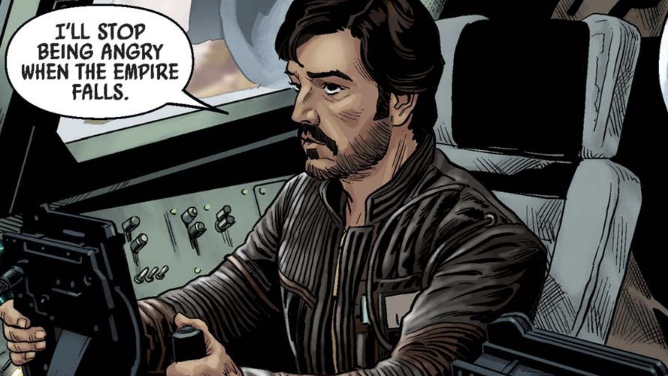 Cassian Andor in a Star Wars comic panel: "I'll stop being angry when the Empire falls."
