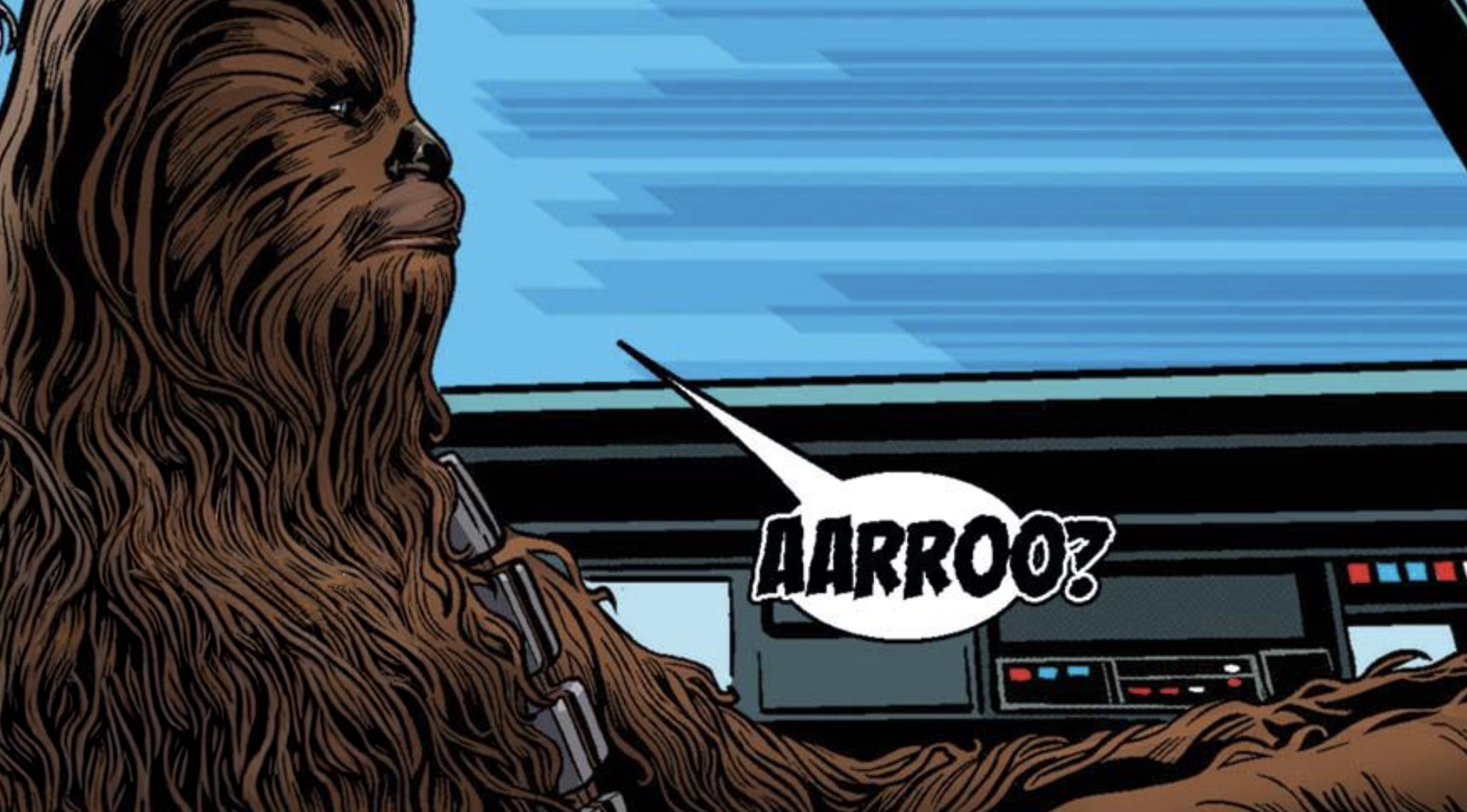 Chewbacca in a Star Wars comic panel: "Aarroo?"