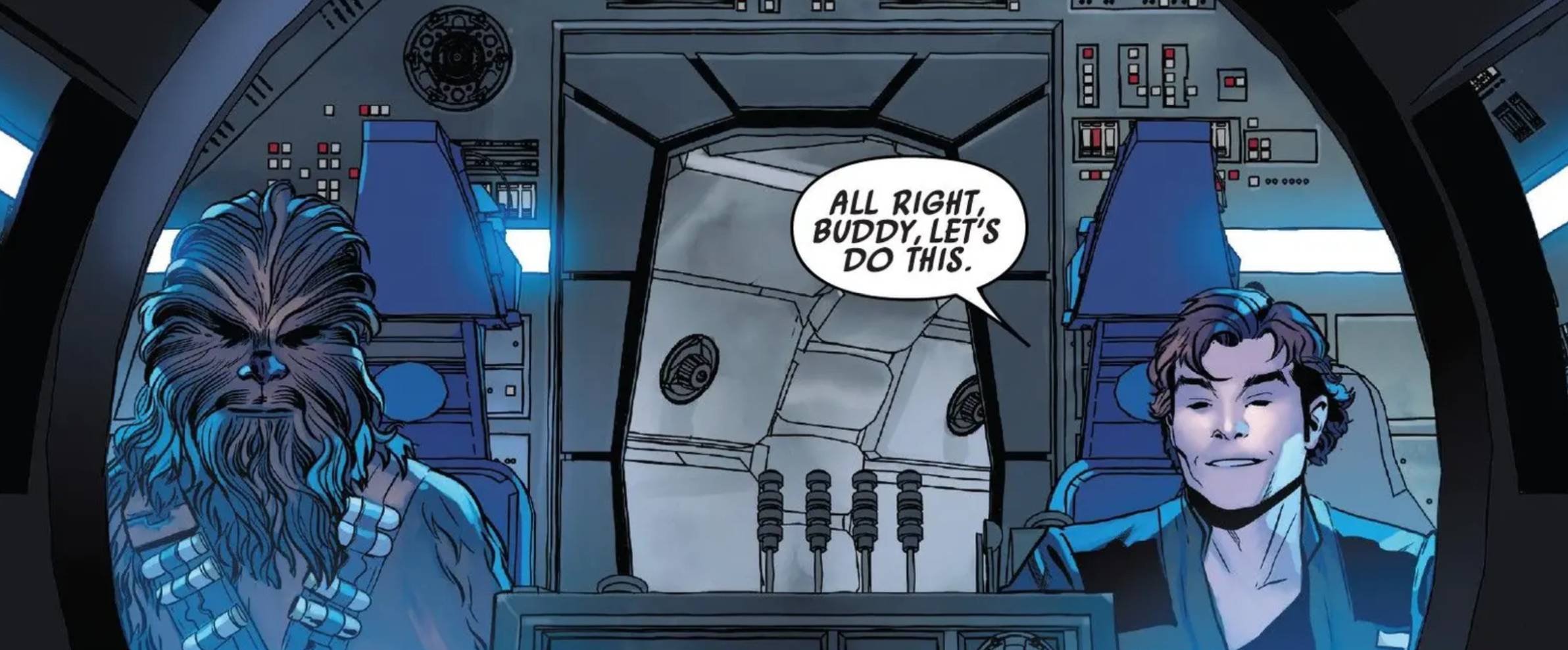 Han Solo & Chewbacca in a Star Wars comic panel: "All right, buddy, let's do this."