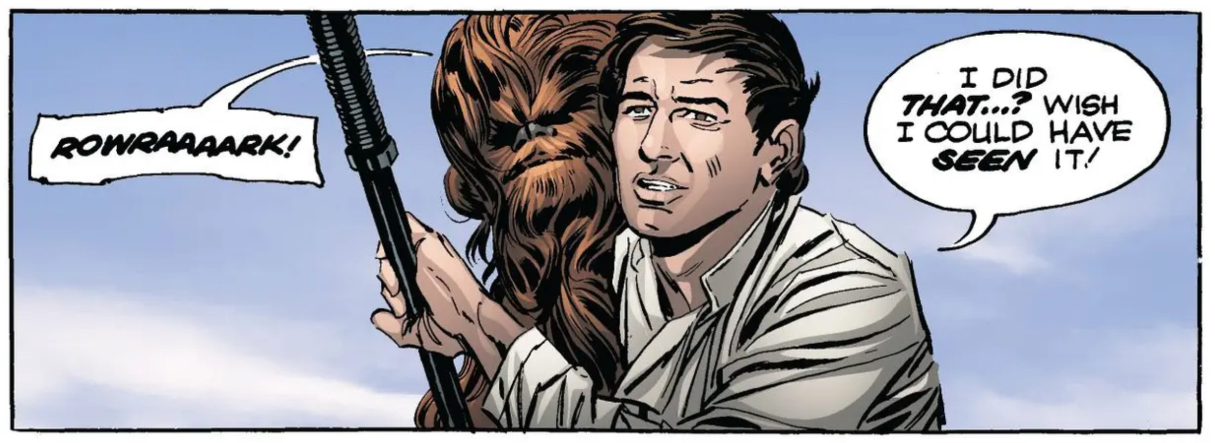 Han Solo & Chewbacca in a Star Wars comic panel: "I did that? Wish I could have seen it!"