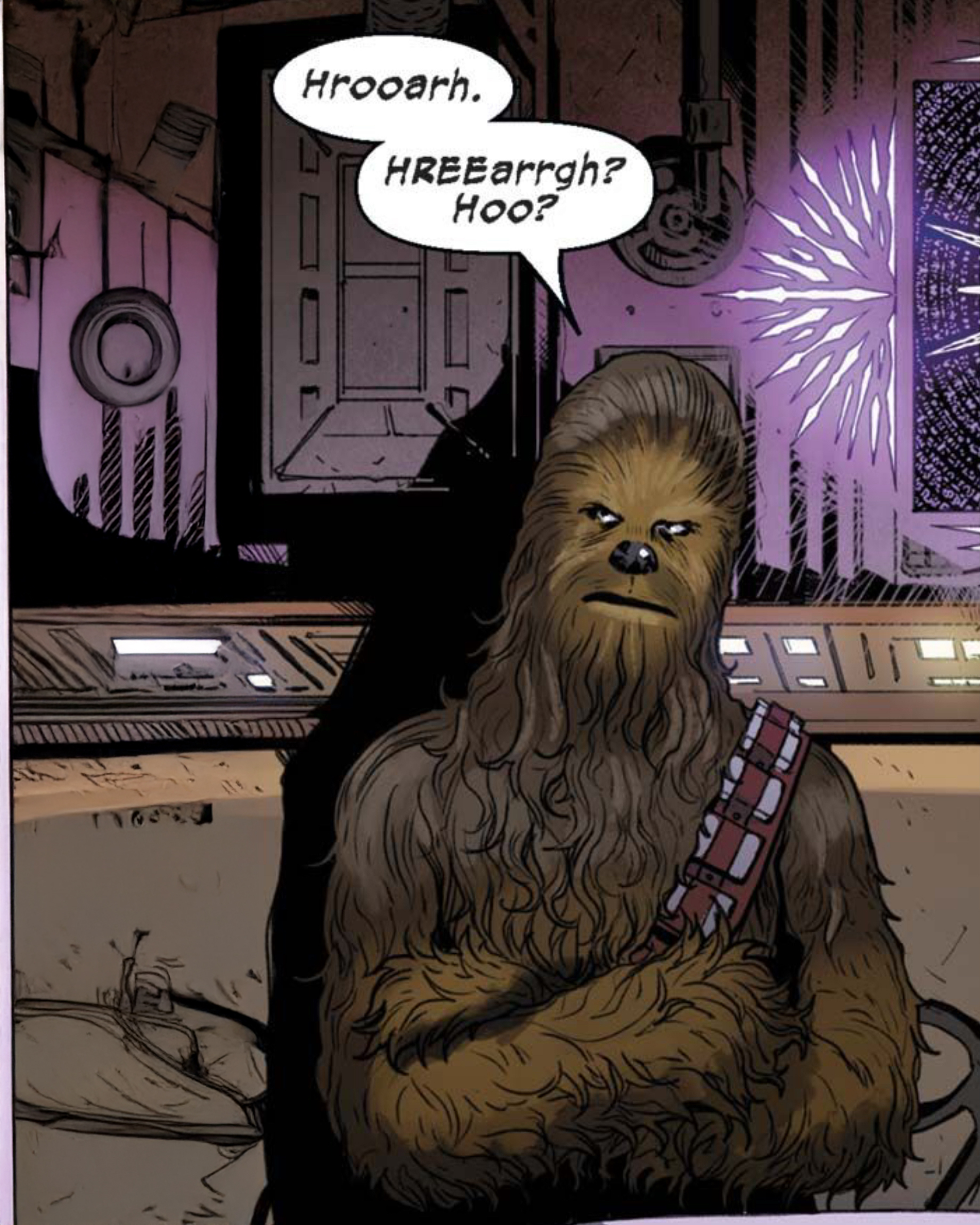 Chewbacca in a Star Wars comic panel: "Hrooarh. Hreearrgh? Hoo?"