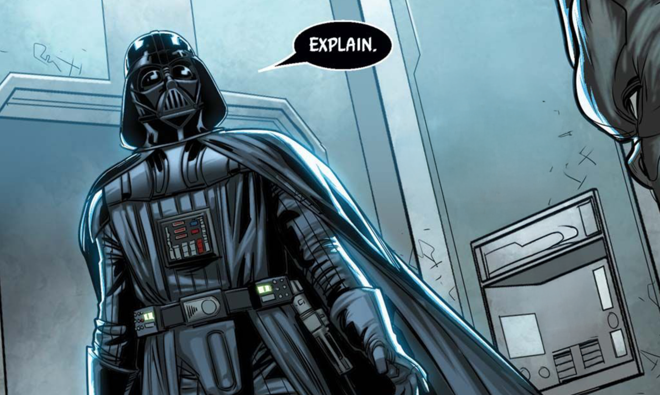 Darth Vader in a Star Wars comic panel: "Explain."