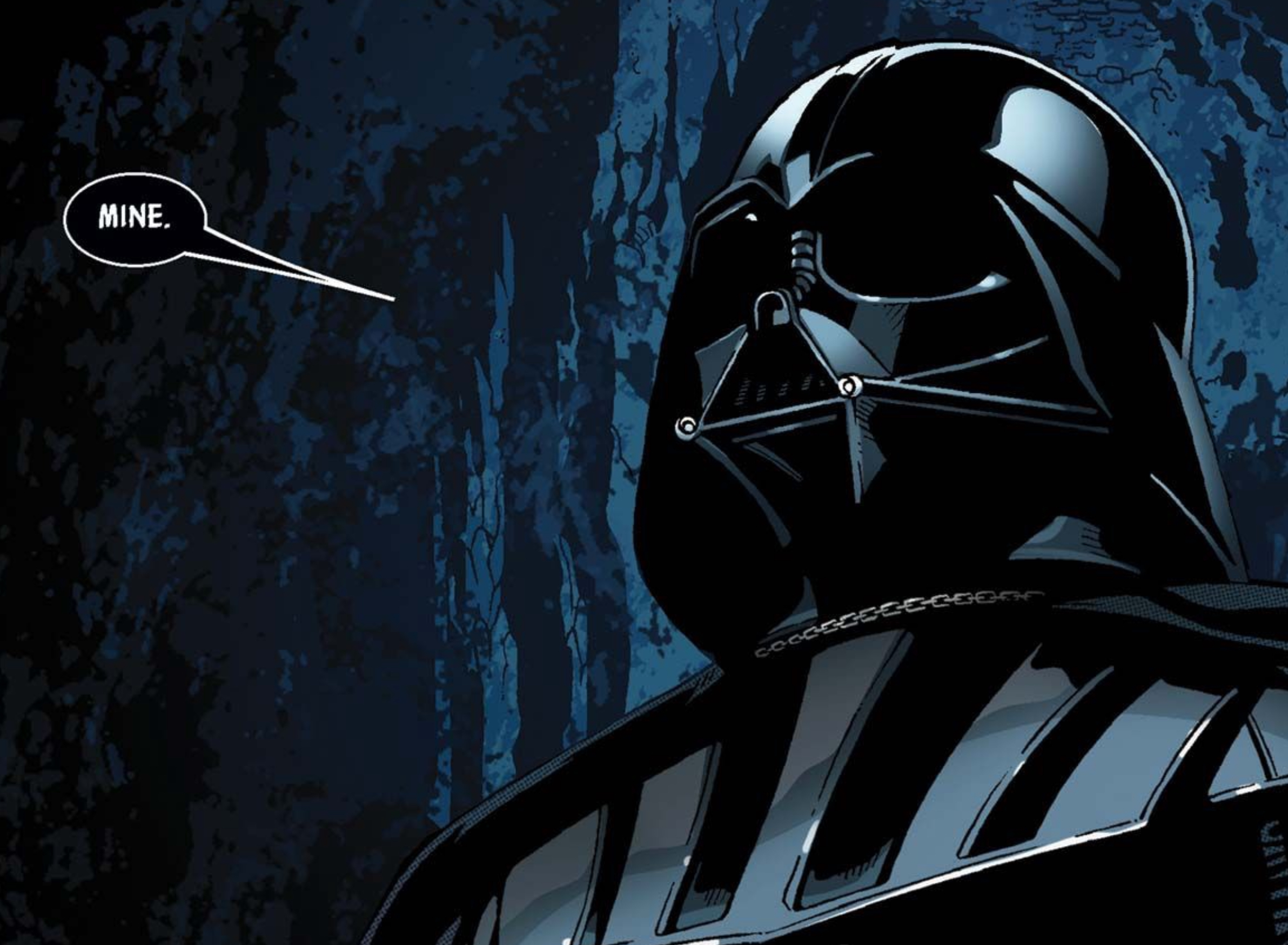 Darth Vader in a Star Wars comic panel: "Mine."