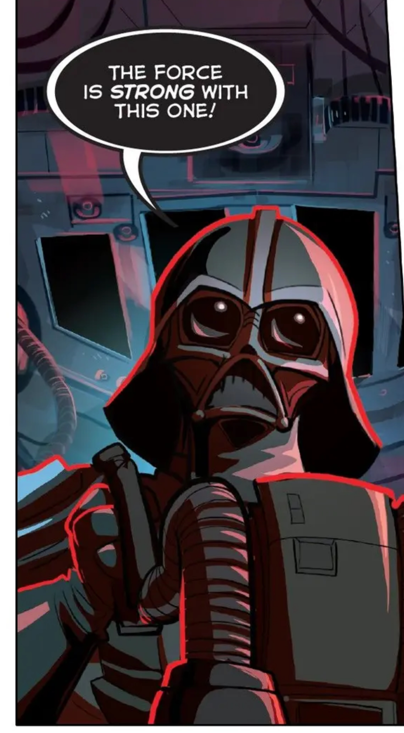 Darth Vader in a Star Wars comic panel: "The Force is strong with this one!"