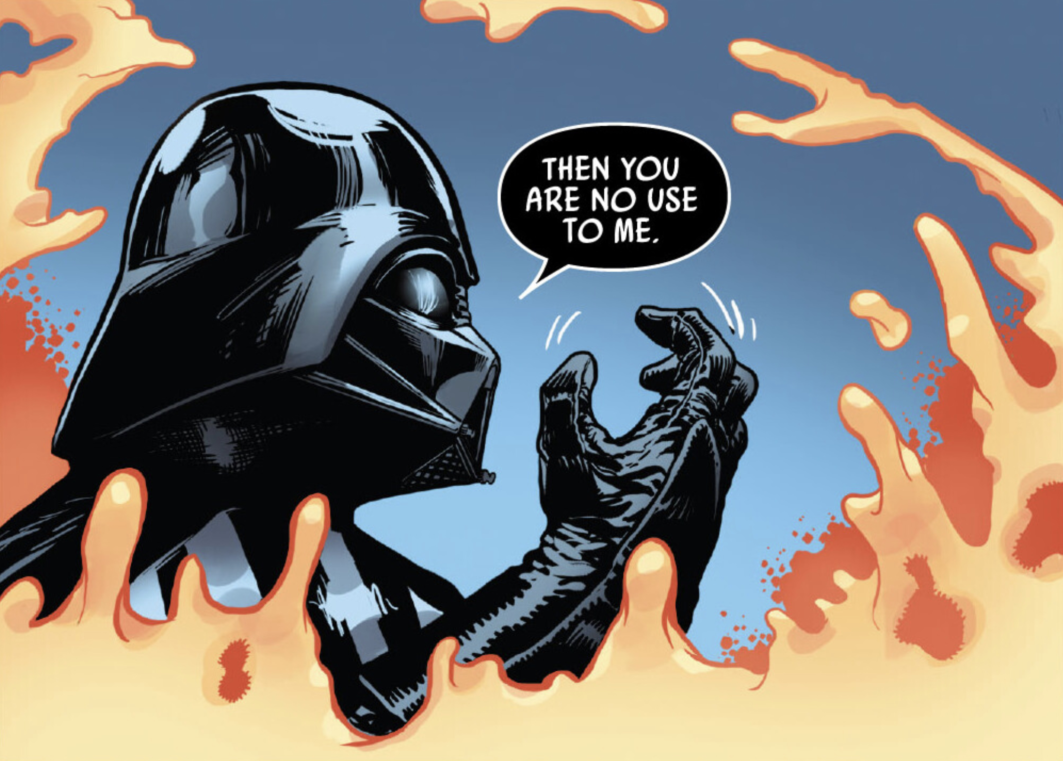 Darth Vader in a Star Wars comic panel: "Then you are no use to me."