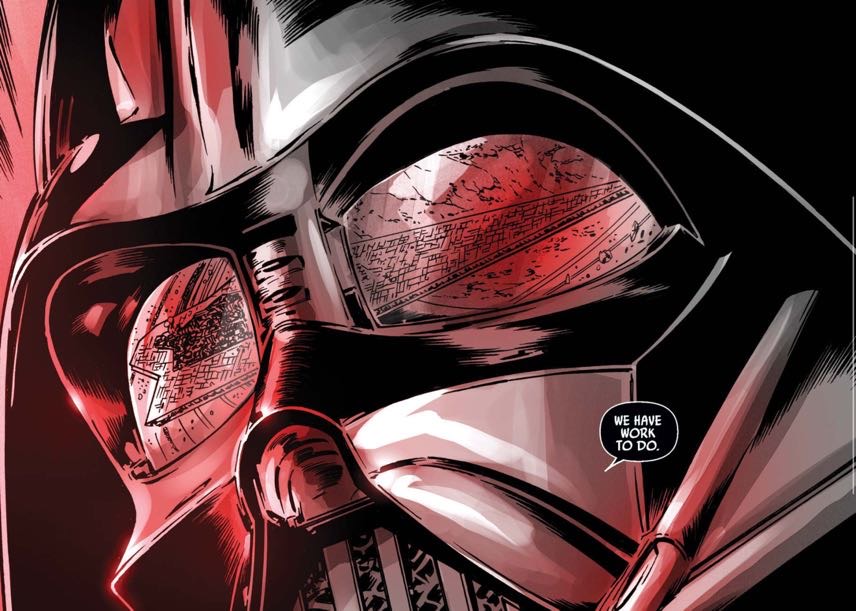 Darth Vader in a Star Wars comic panel: "We have work to do."