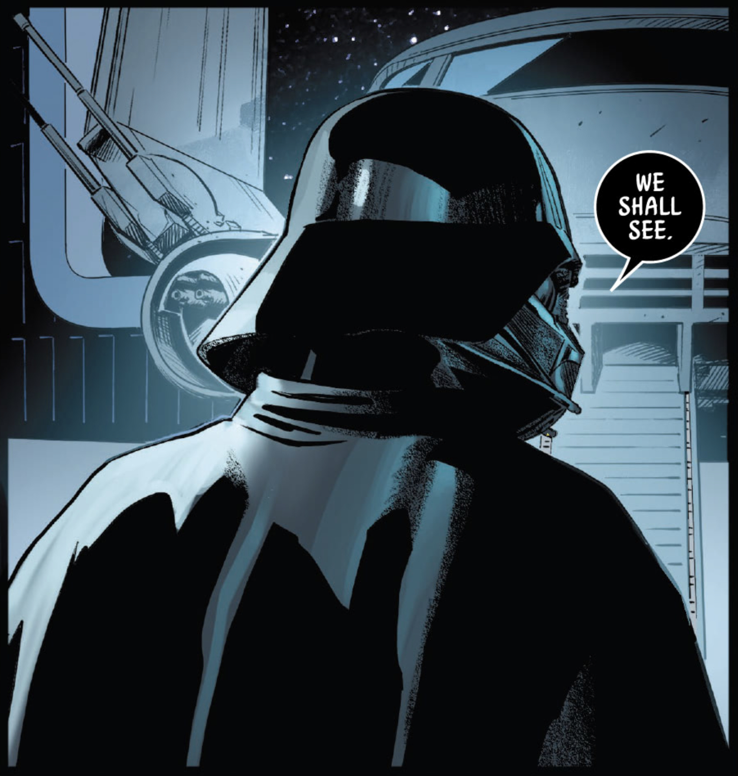 Darth Vader in a Star Wars comic panel: "We shall see."
