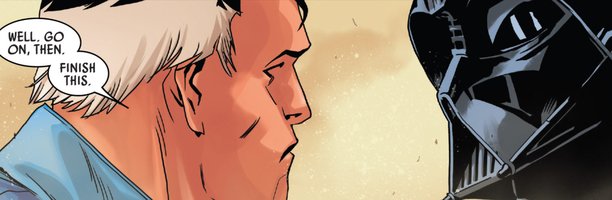 Darth Vader in a Star Wars comic panel: "Well, go on, then. Finish this."