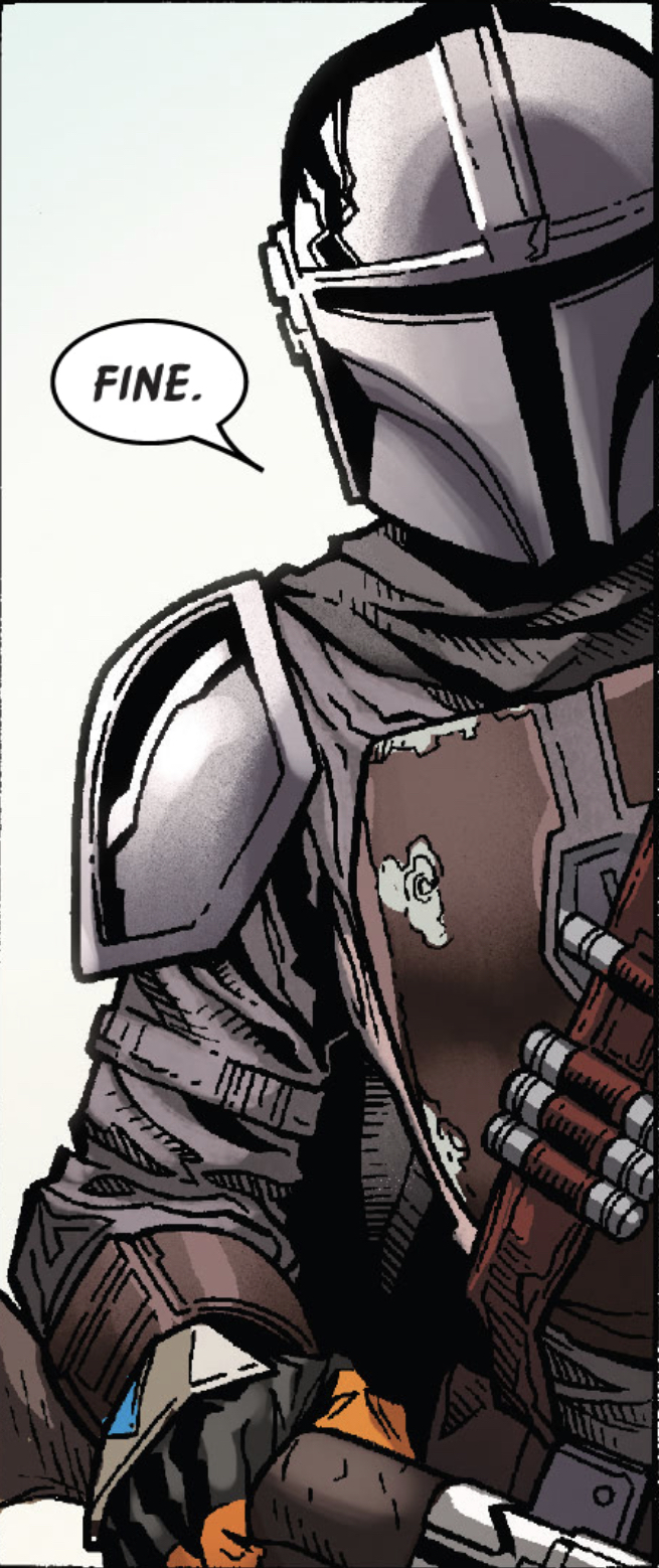 Din Djarin in a Star Wars comic panel: "Fine."
