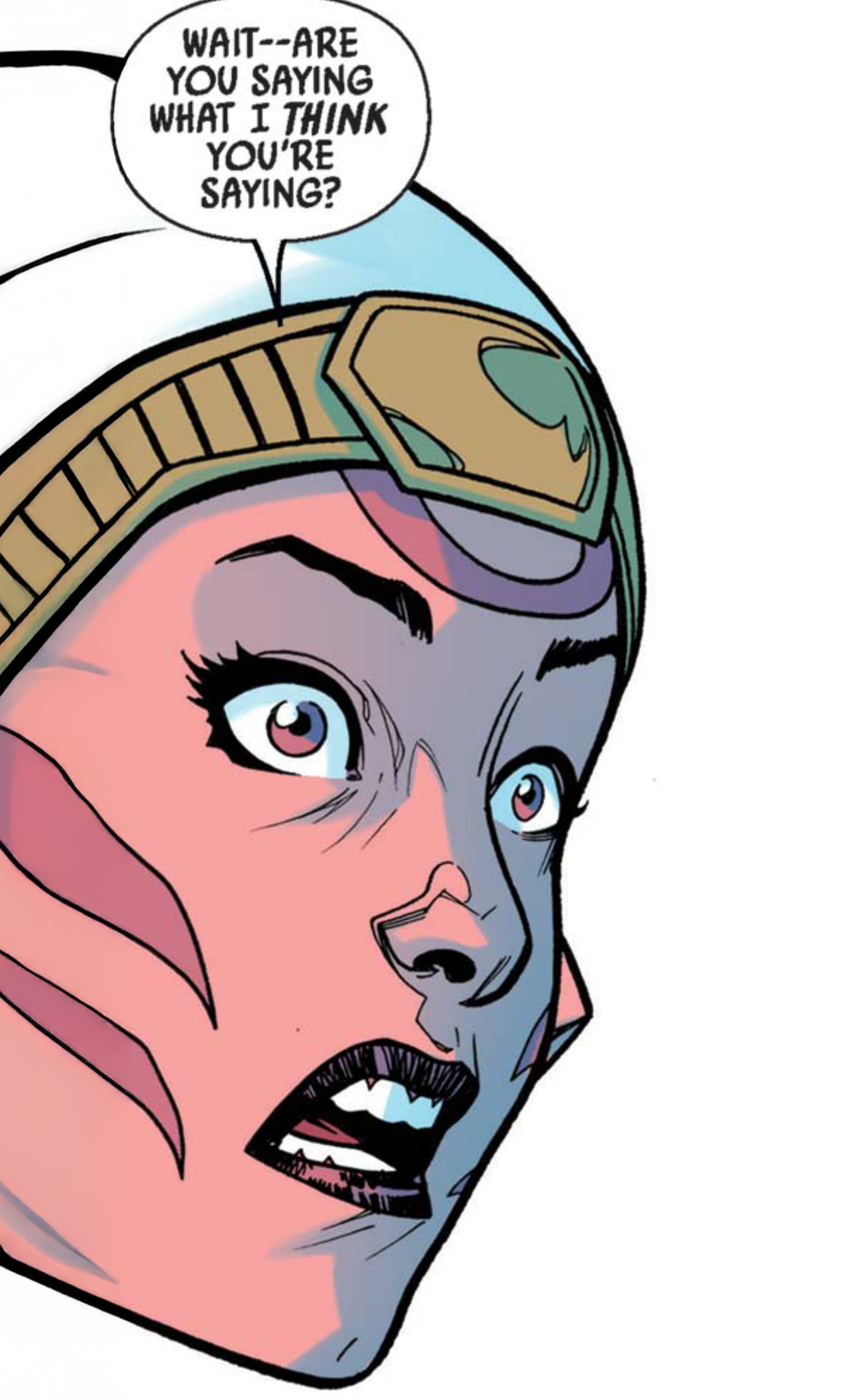 Aayla Secura in a Star Wars comic panel: "Wait--are you saying what I think you're saying?"
