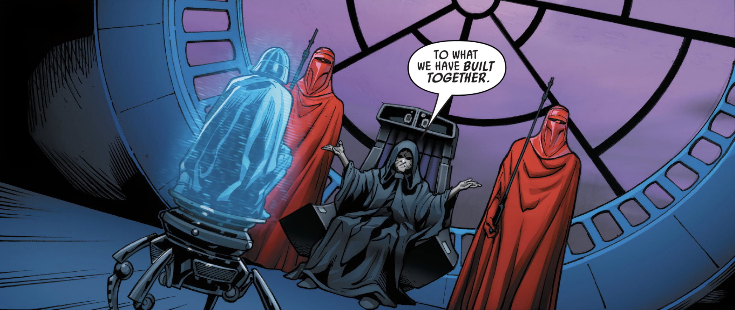 Emperor Palpatine & Darth Vader in a Star Wars comic panel: "To what we have built together."