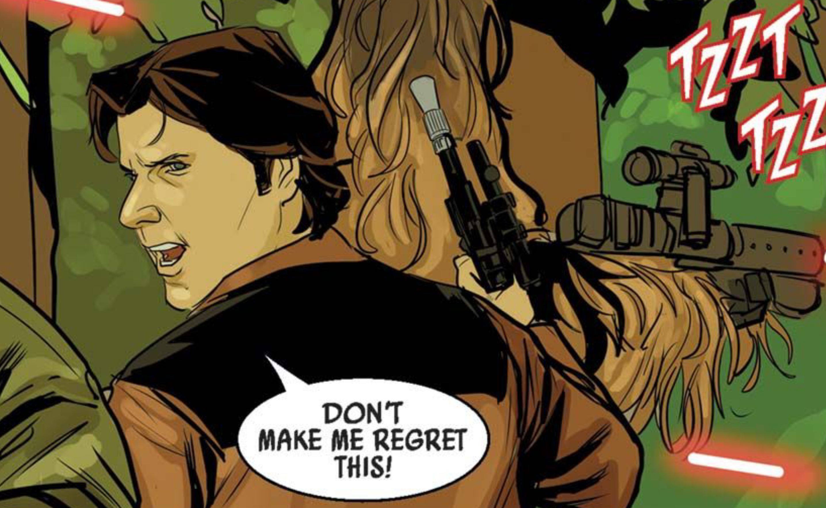 Han Solo & Chewbacca in a Star Wars comic panel: "Don't make me regret this!"