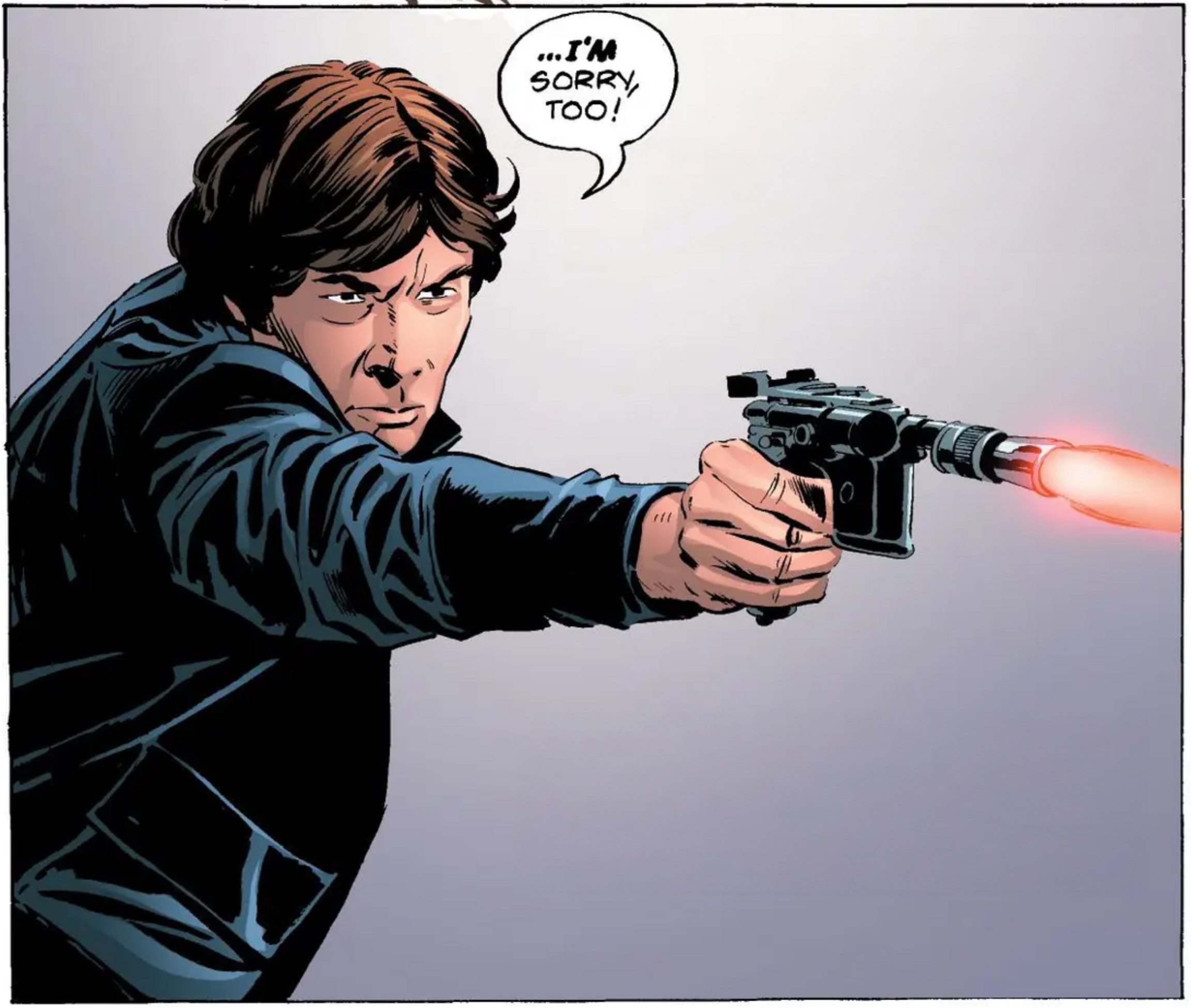 Han Solo in a Star Wars comic panel: "I'm sorry, too!"