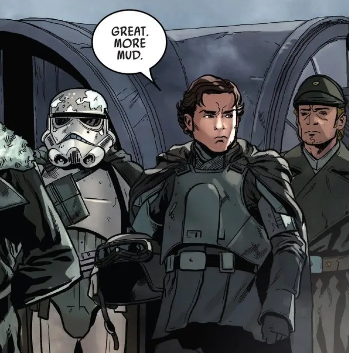 Han Solo in a Star Wars comic panel: "Great. More mud."