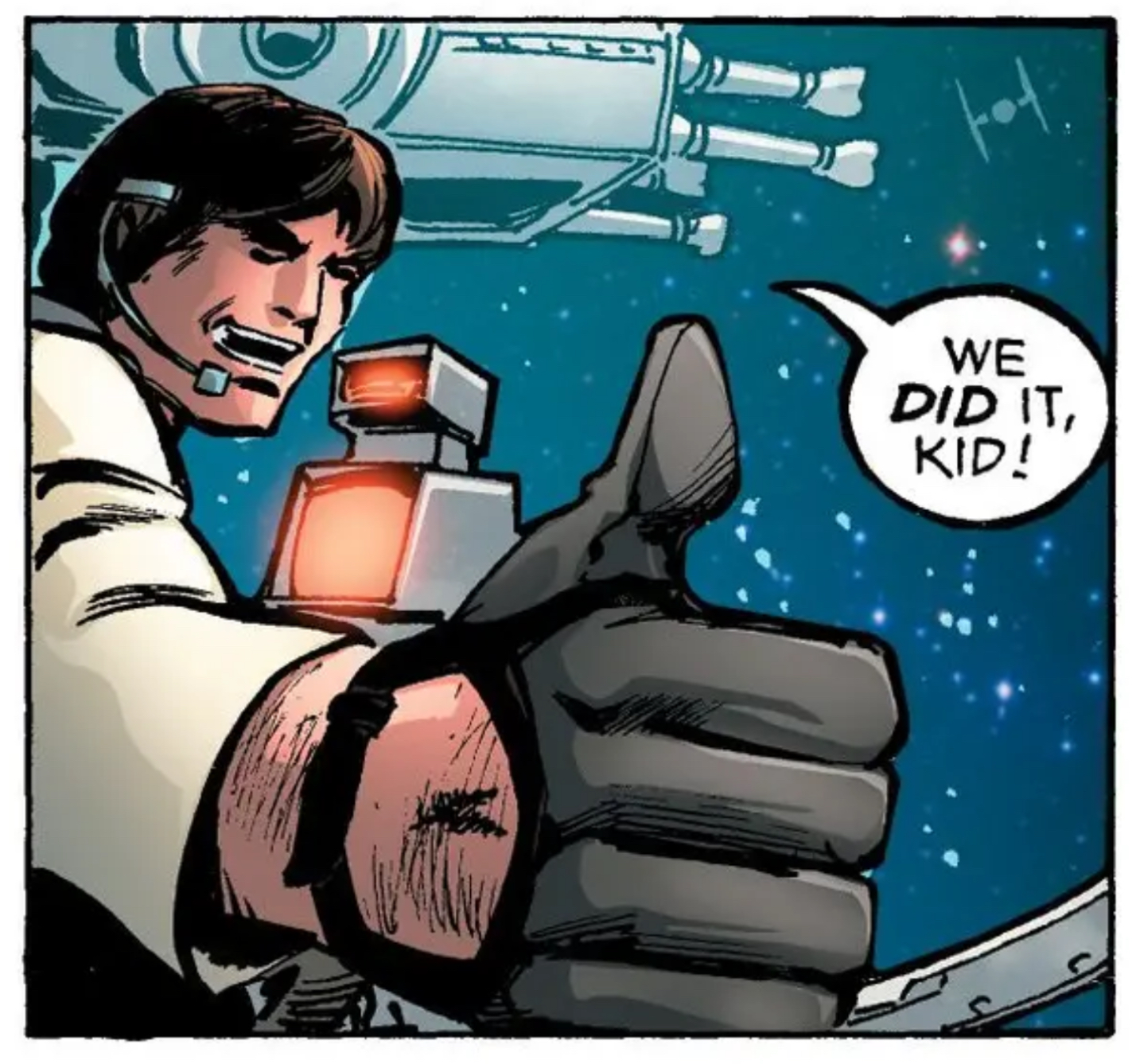 Han Solo in a Star Wars comic panel: "We did it, kid!"