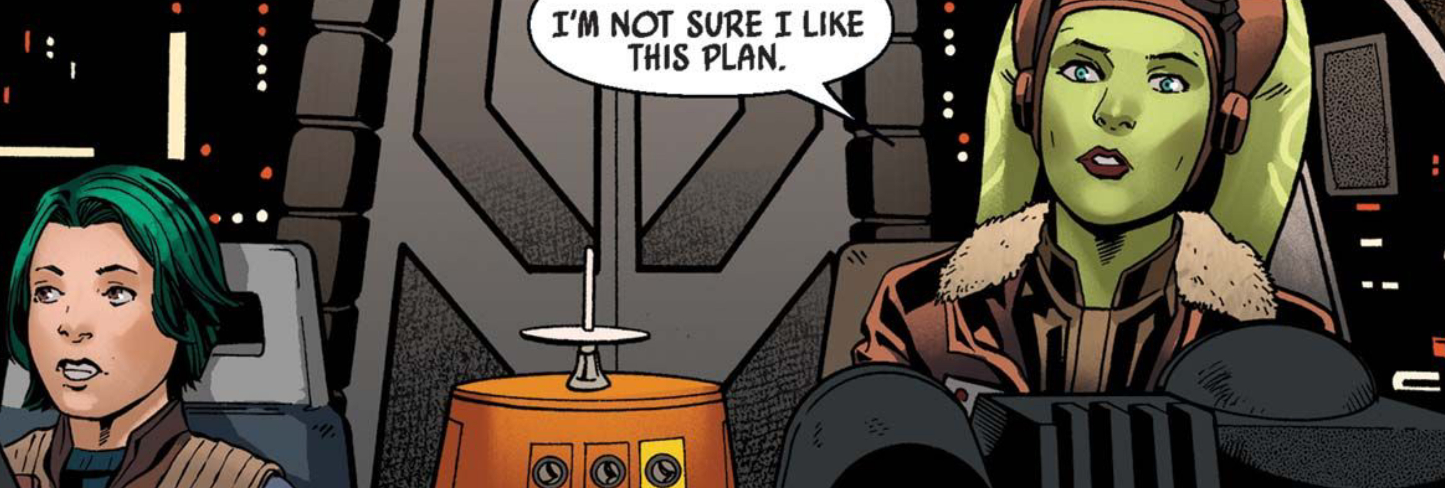 Hera Syndulla & Chopper in a Star Wars comic panel: "I'm not sure I like this plan."