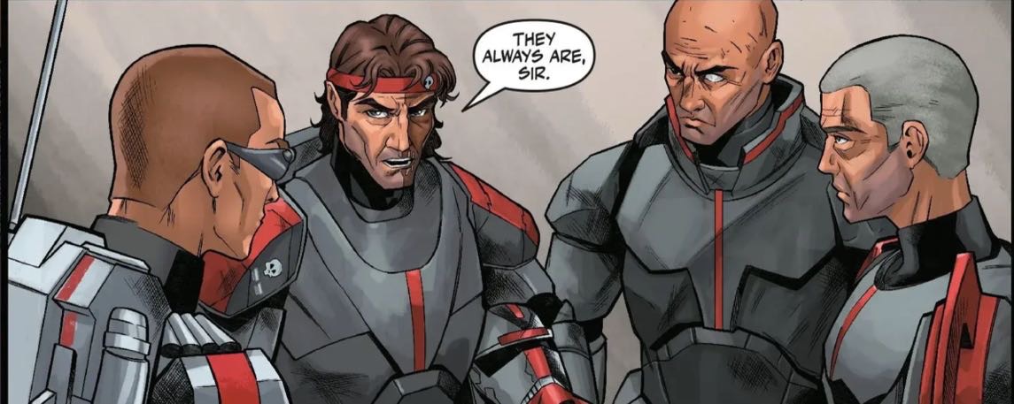 Hunter & Tech in a Star Wars comic panel: "They always are, sir."
