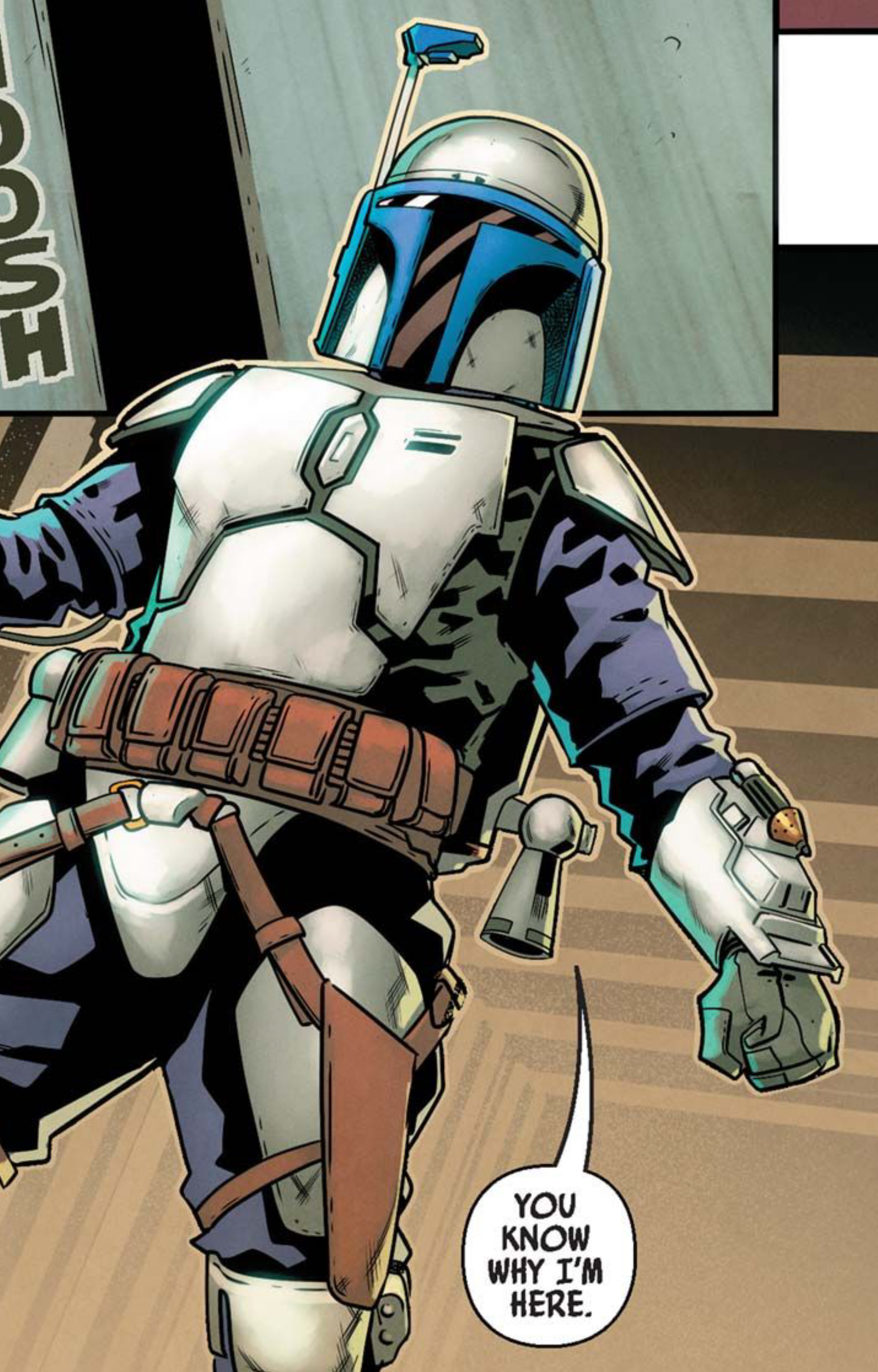 Jango Fett in a Star Wars comic panel: "You know why I'm here."