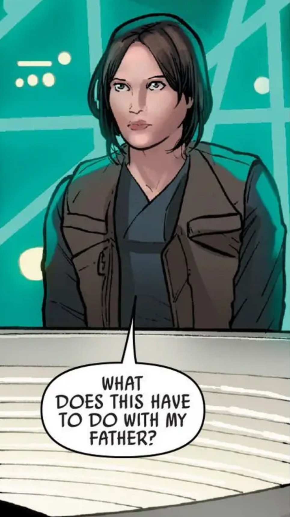 Jyn Erso in a Star Wars comic panel: "What does this have to do with my father?"