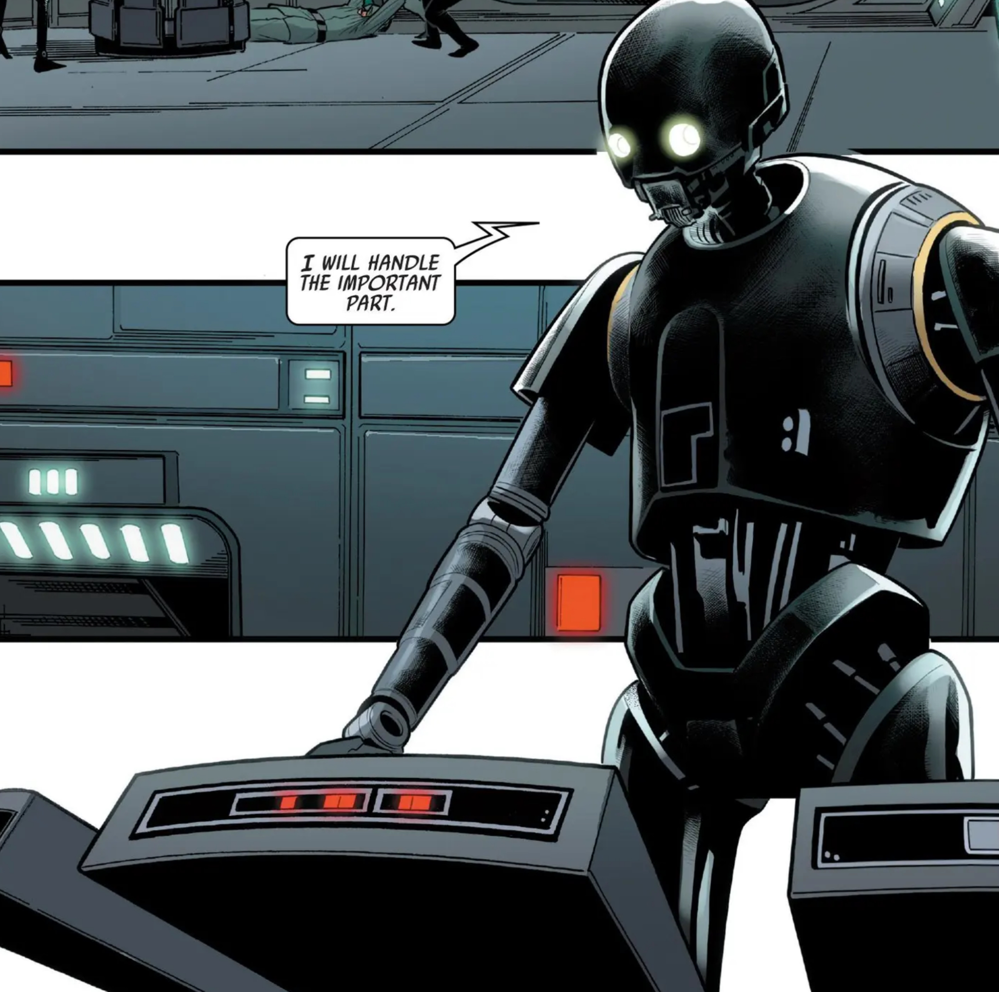 K-2SO in a Star Wars comic panel: "I will handle the important part."