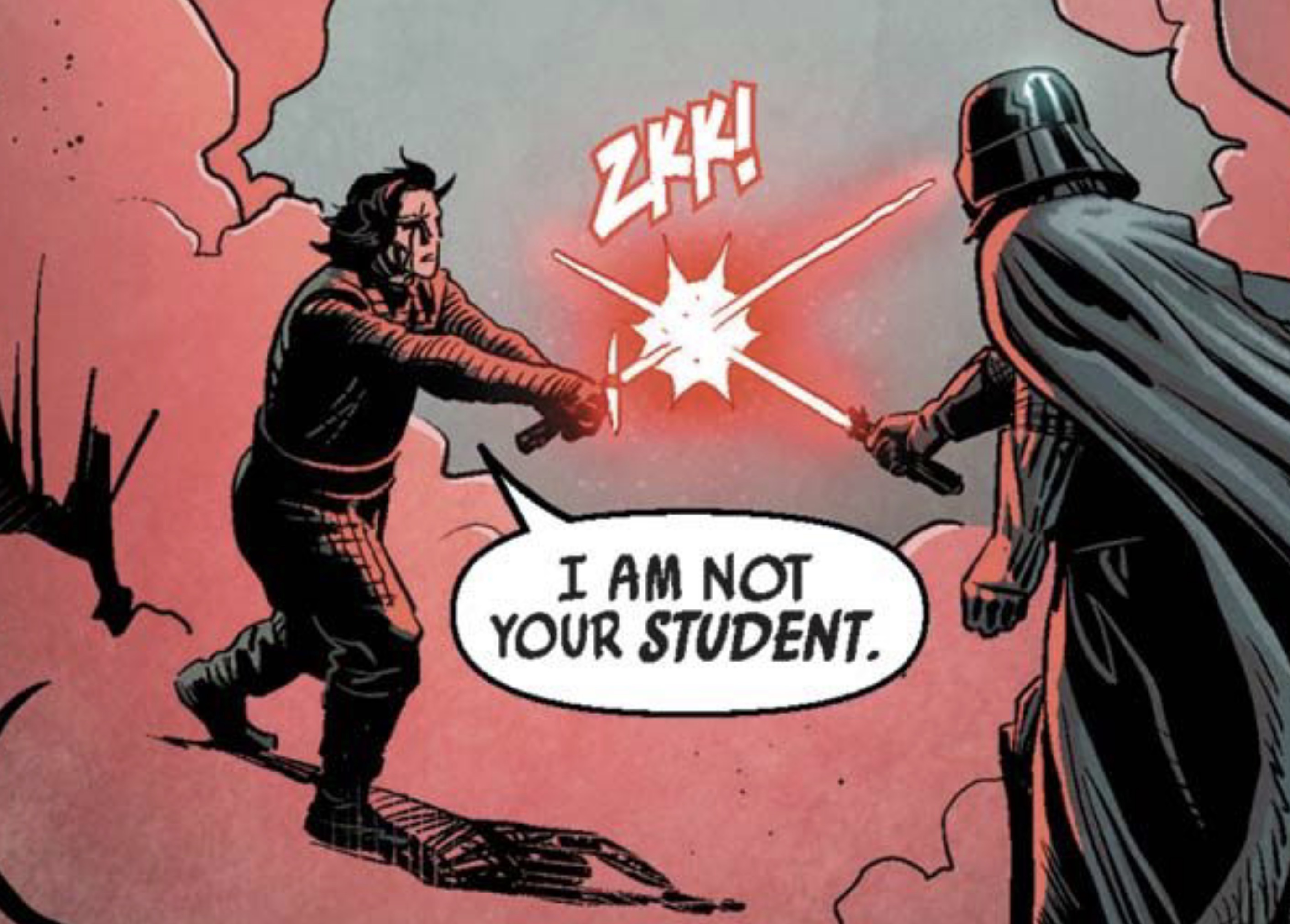 Kylo Ren & Darth Vader in a Star Wars comic panel: "I am not your student."