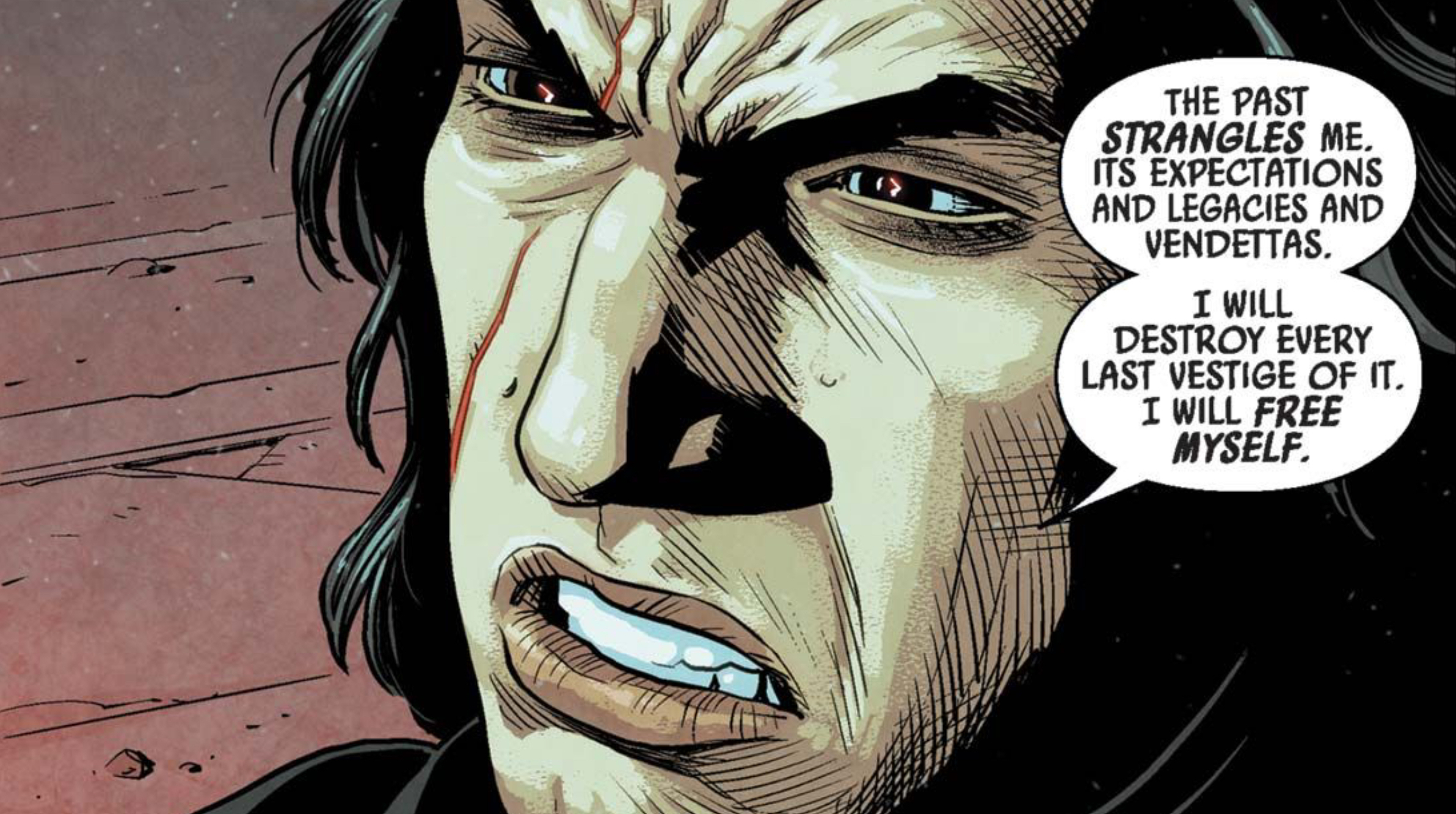 Kylo Ren in a Star Wars comic panel: "The past strangles me. Its expectations and legacies and vendettas. I will destroy every last vestige of it. I will free myself."