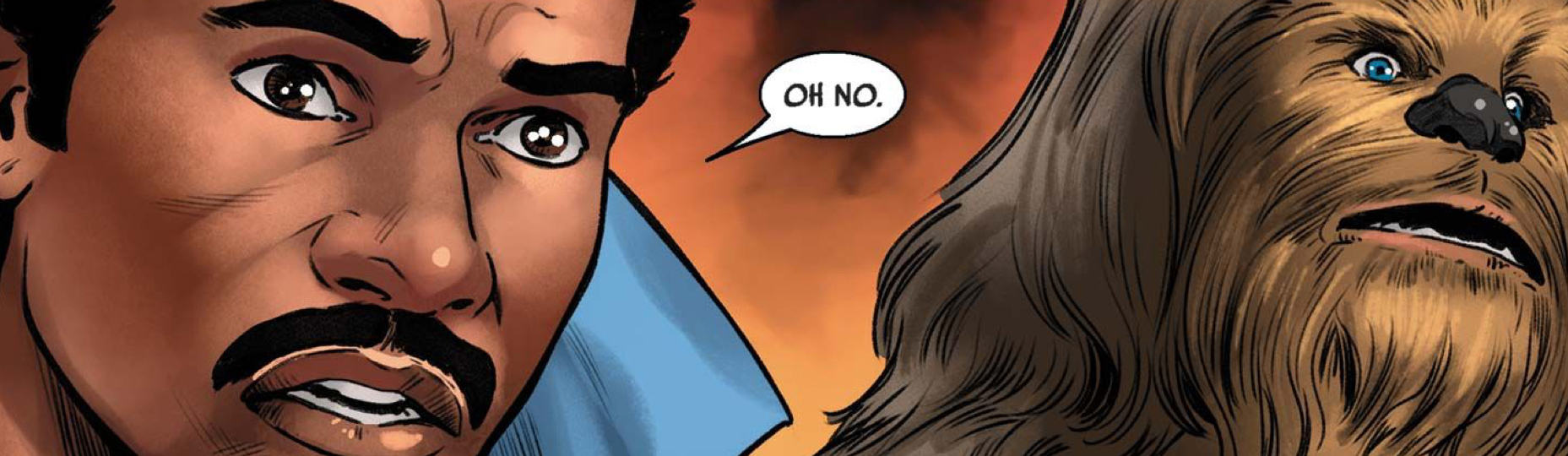Lando Calrissian & Chewbacca in a Star Wars comic panel: "Oh no."