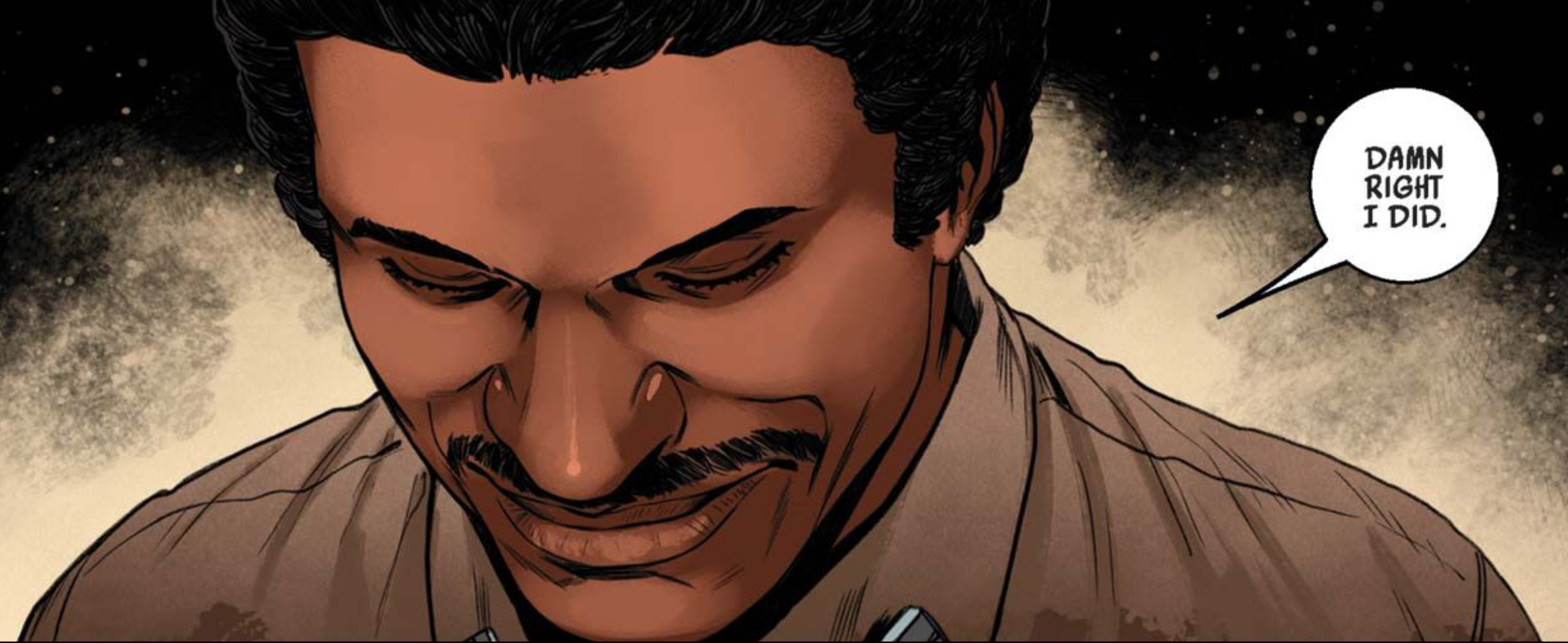 Lando Calrissian in a Star Wars comic panel: "Damn right I did."