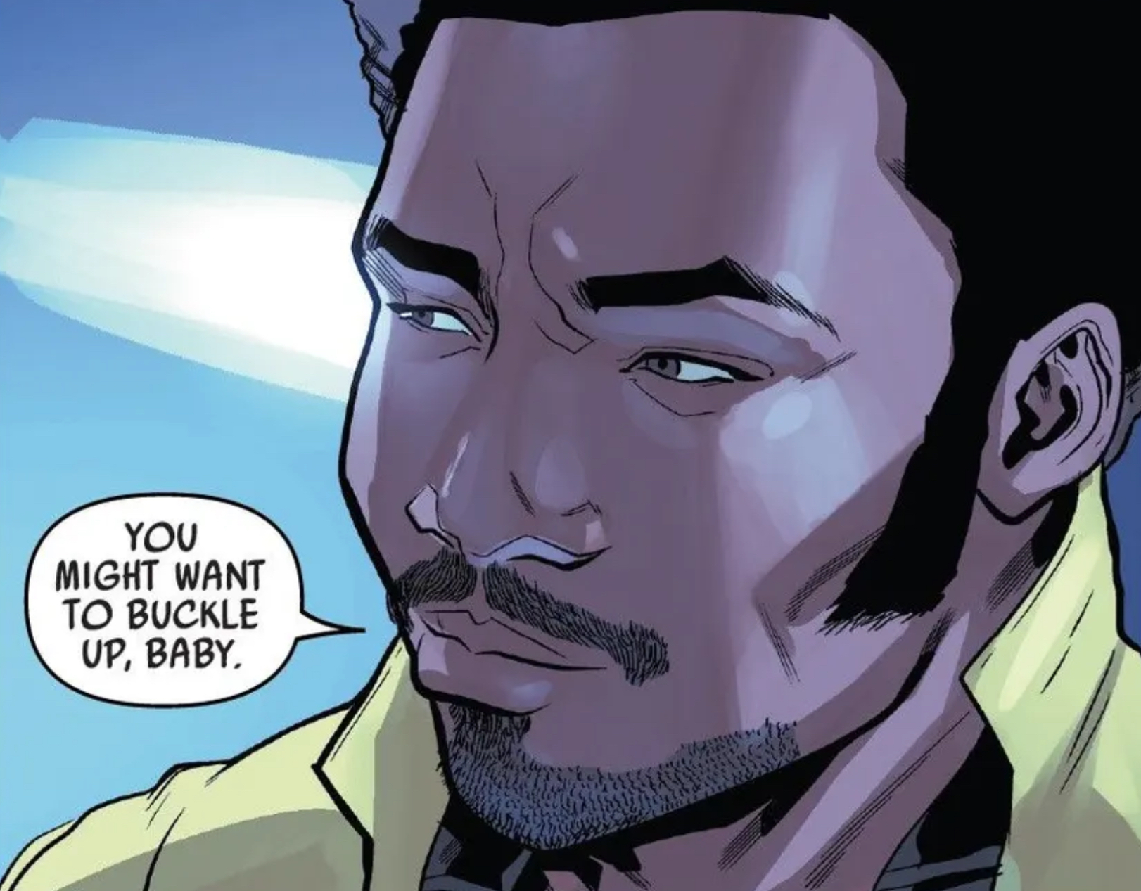 Lando Calrissian in a Star Wars comic panel: "You might want to buckle up, baby."