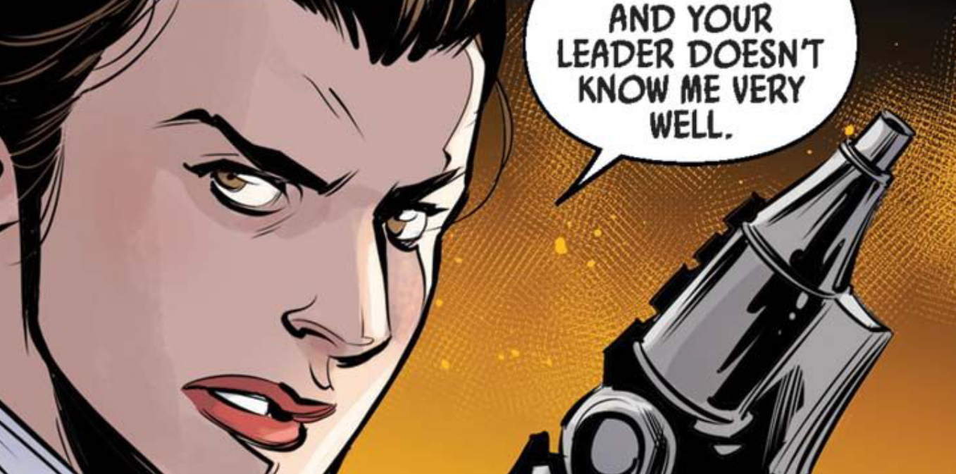 Leia Organa in a Star Wars comic panel: "And your leader doesn't know me very well."