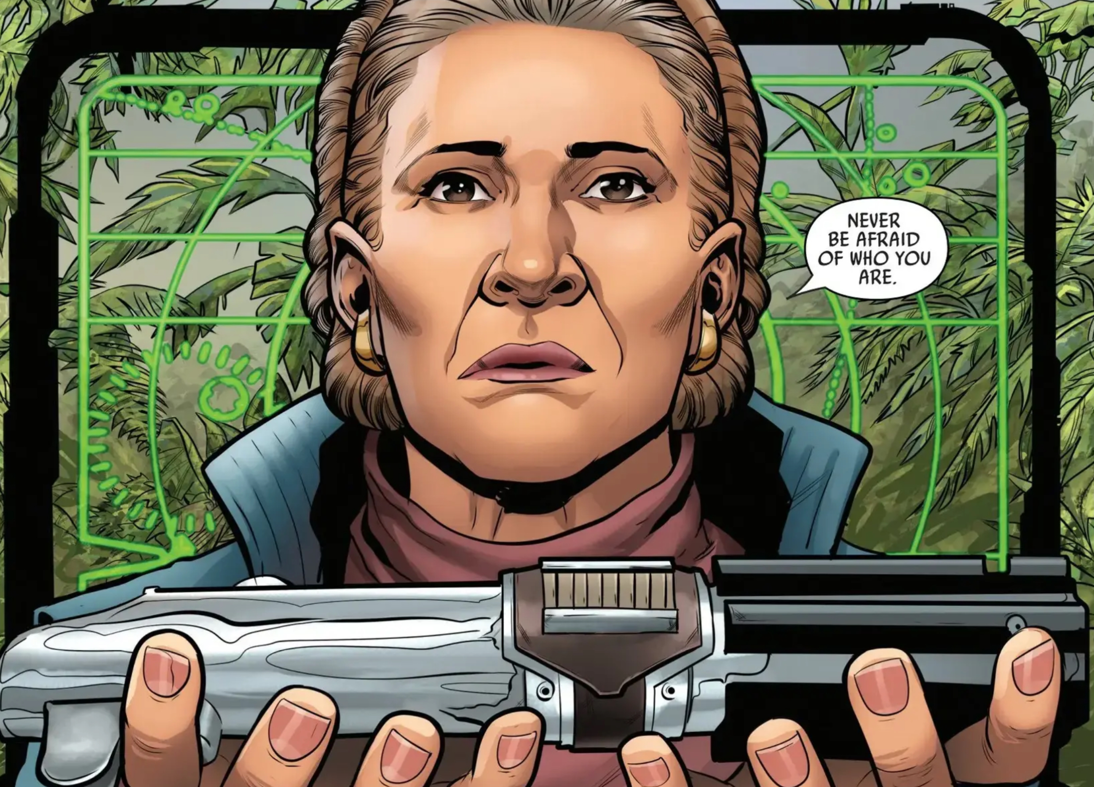 Leia Organa in a Star Wars comic panel: "Never be afraid of who you are."