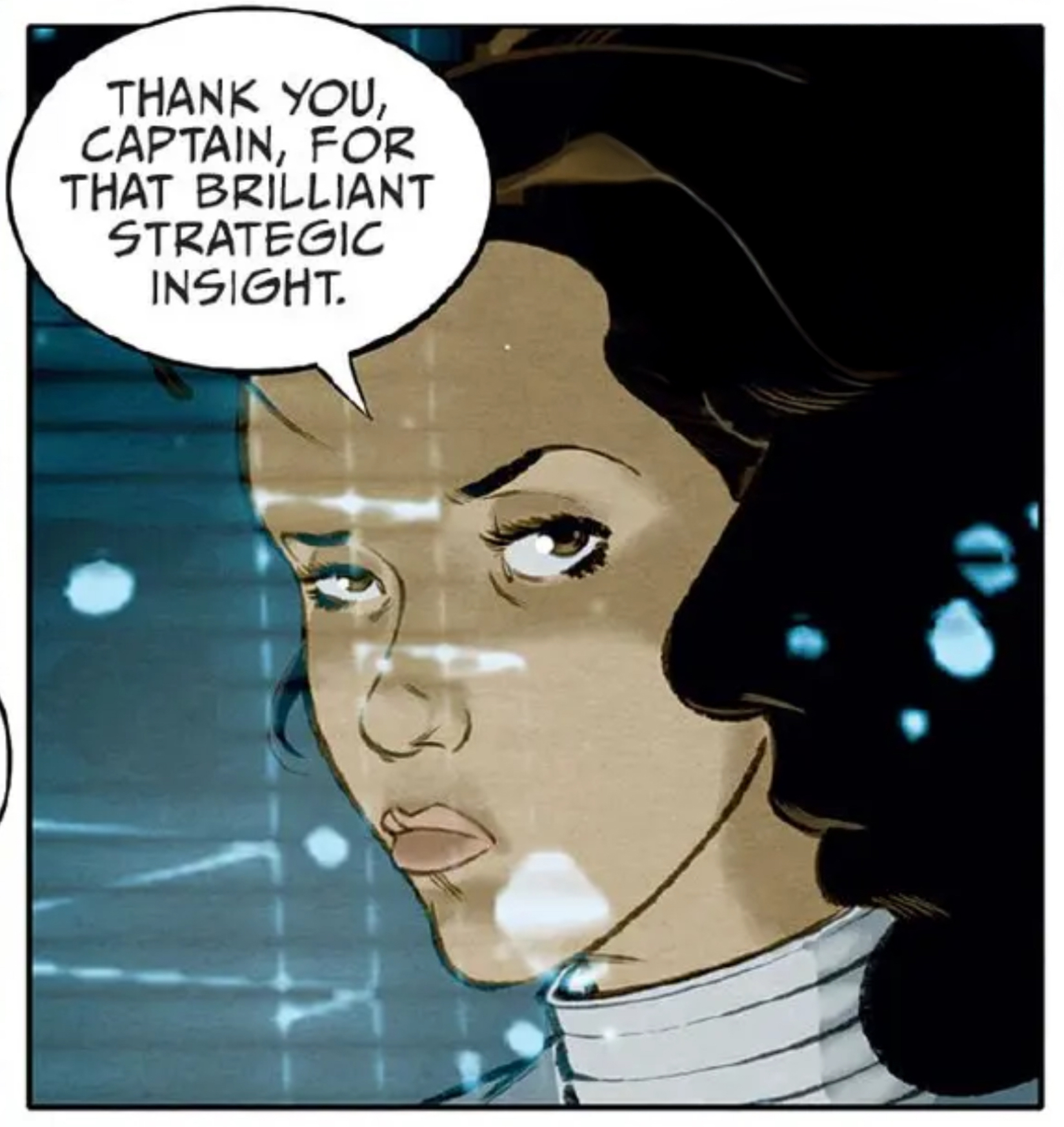 Leia Organa in a Star Wars comic panel: "Thank you, Captain, for that brilliant strategic insight."