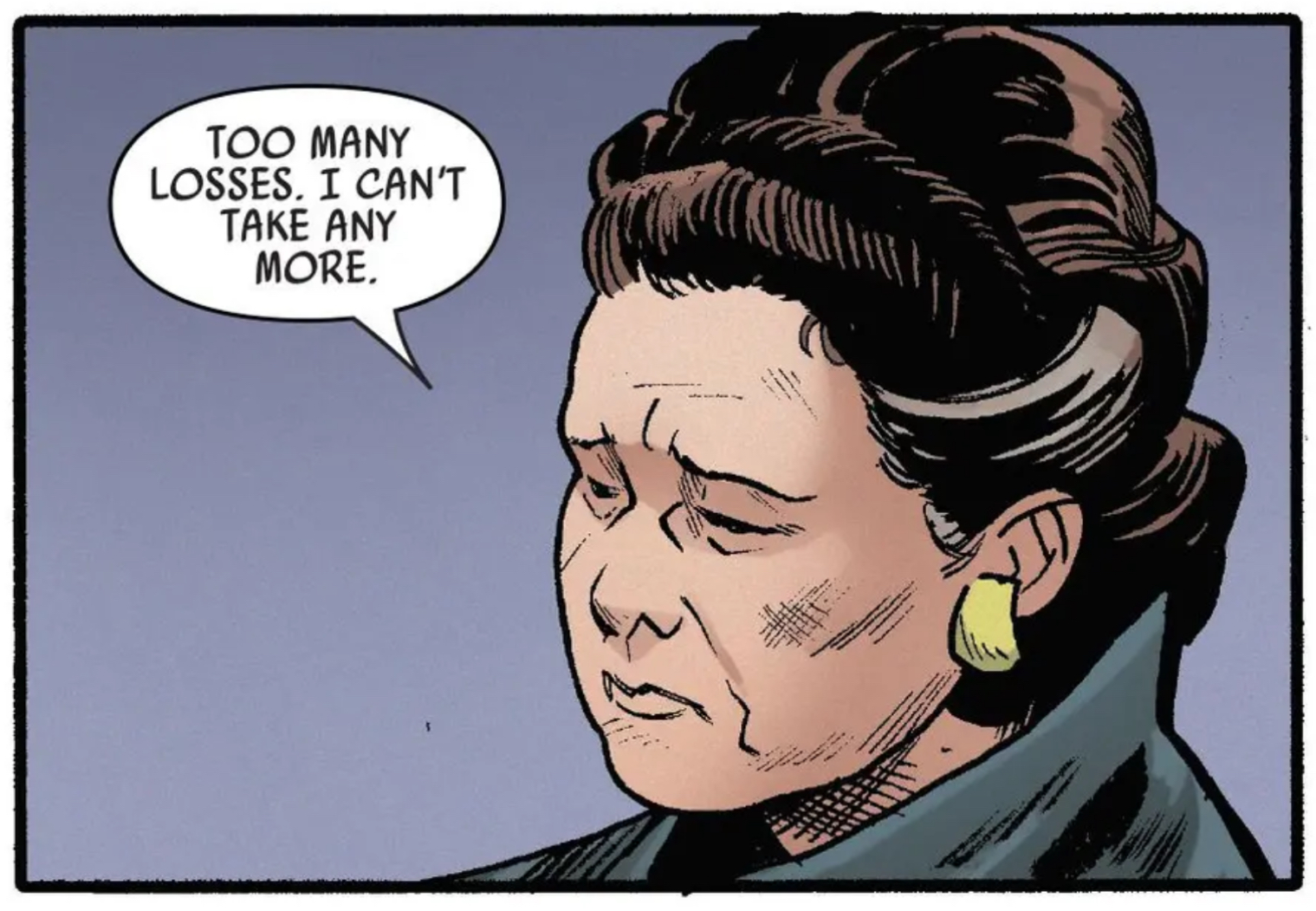 Leia Organa in a Star Wars comic panel: "Too many losses. I can't take any more."