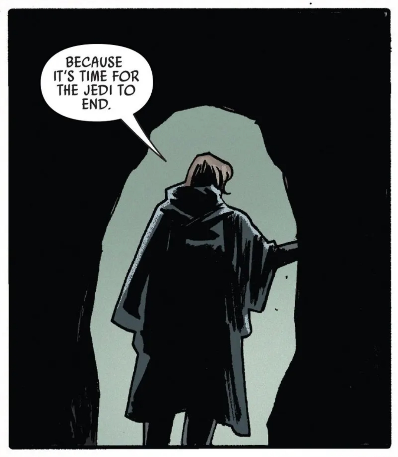 Luke Skywalker in a Star Wars comic panel: "Because it's time for the Jedi to end."