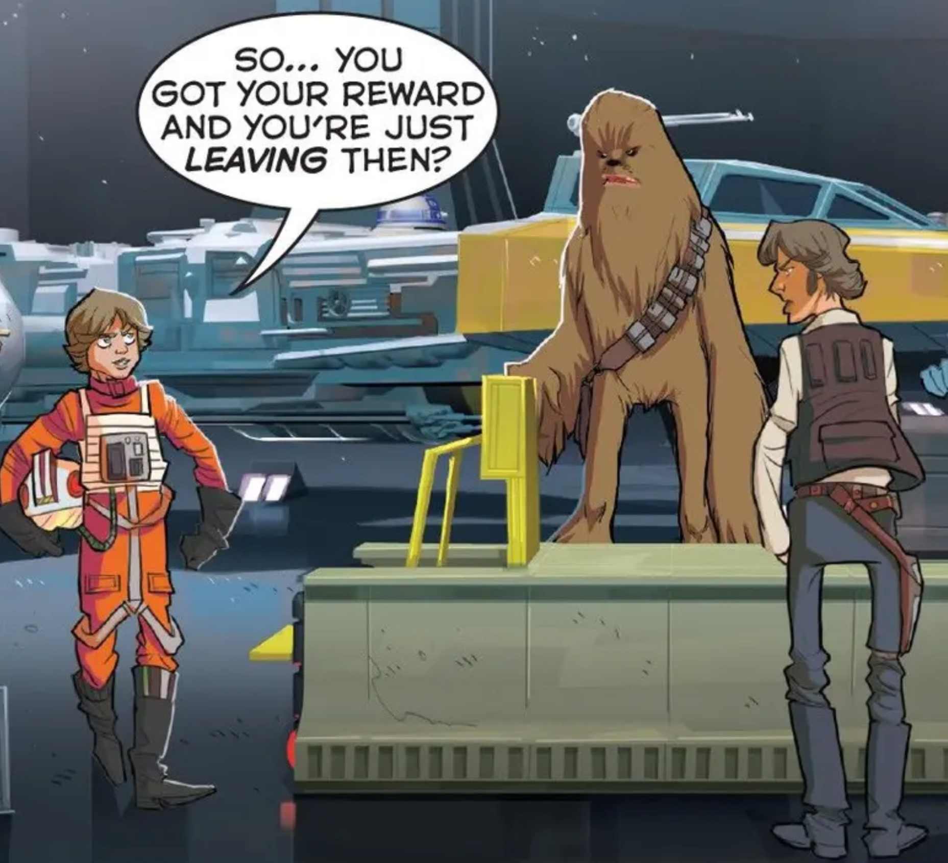 Luke Skywalker & Han Solo in a Star Wars comic panel: "So... you got your reward and you're just leaving then?"