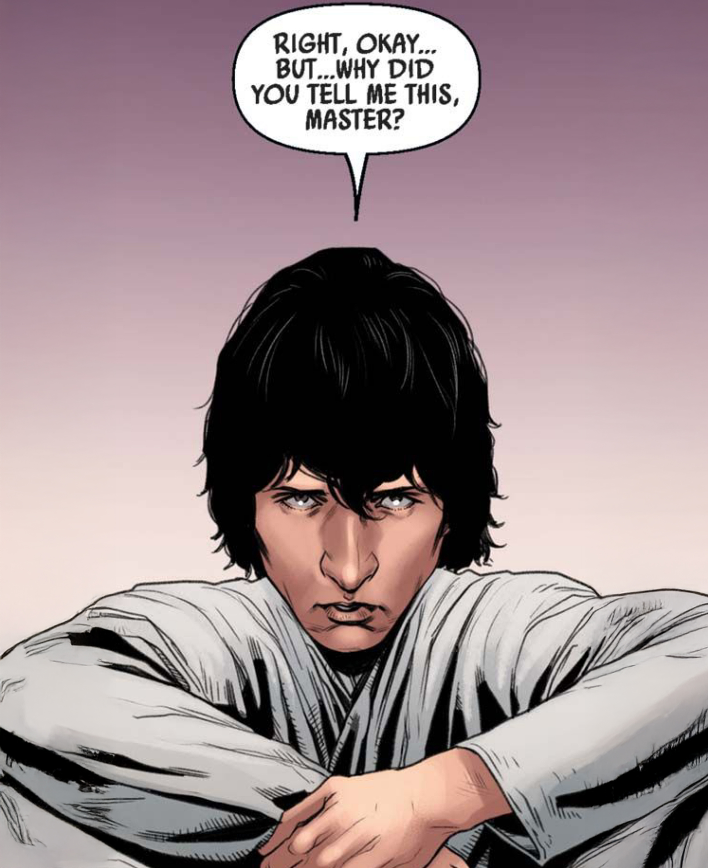 Ben Solo in a Star Wars comic panel: "Right, okay. But why did you tell me this, Master?"