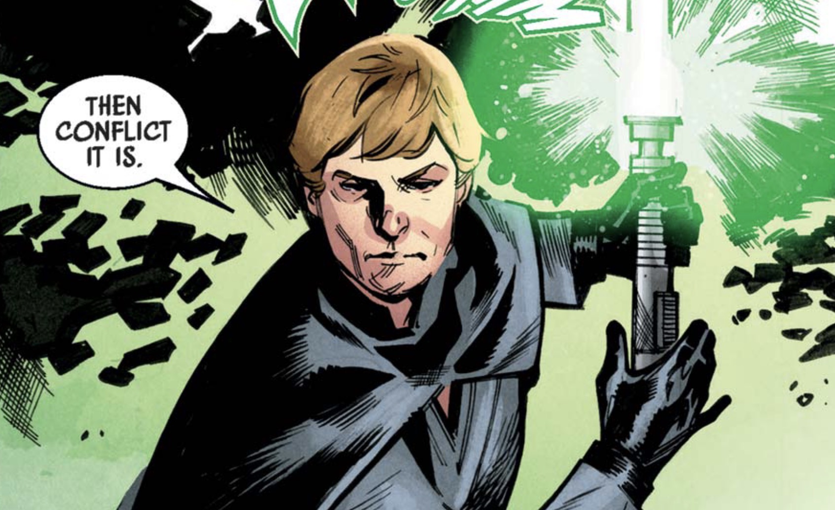 Luke Skywalker in a Star Wars comic panel: "Then conflict it is."